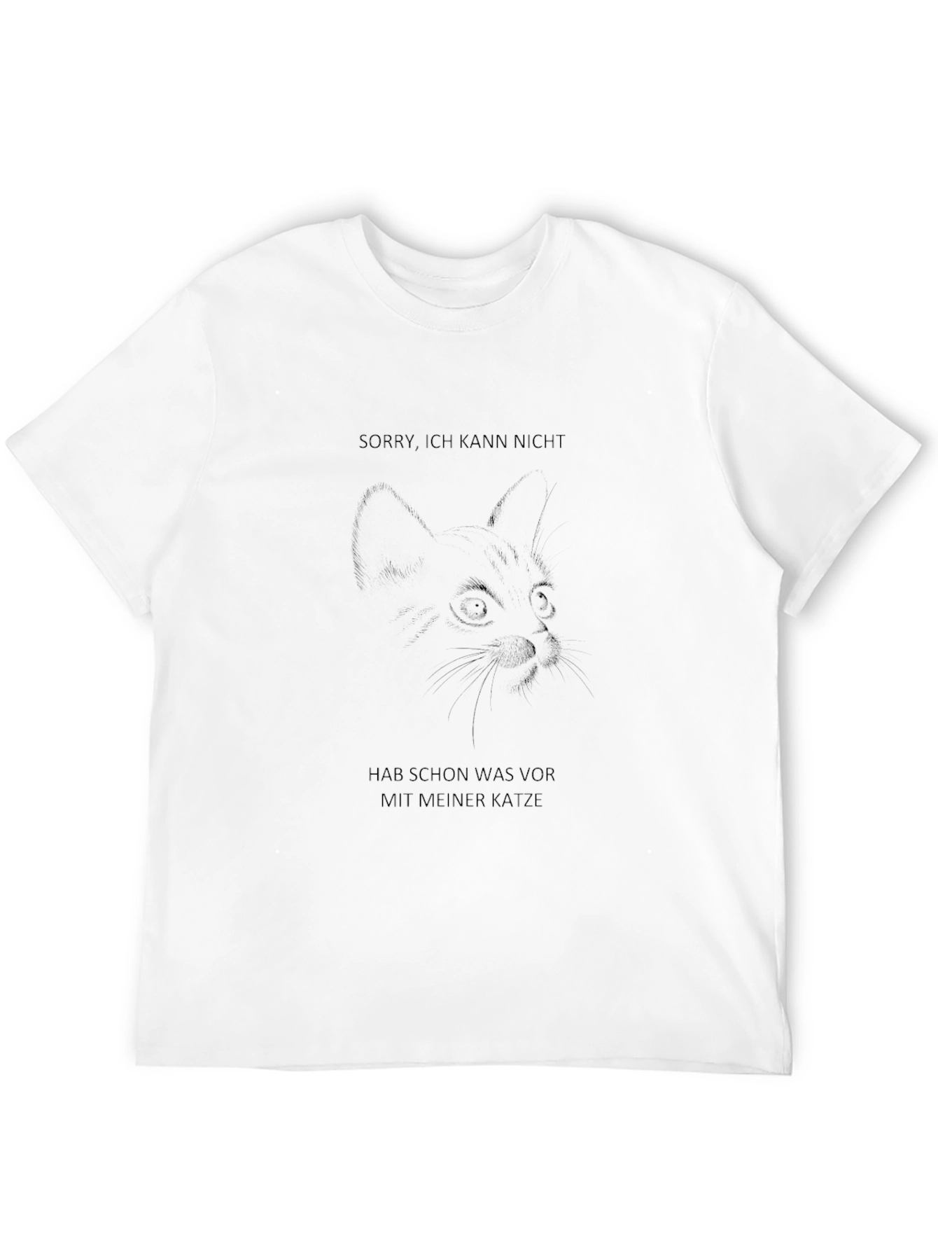 Sorry I Cant Cat T-Shirt