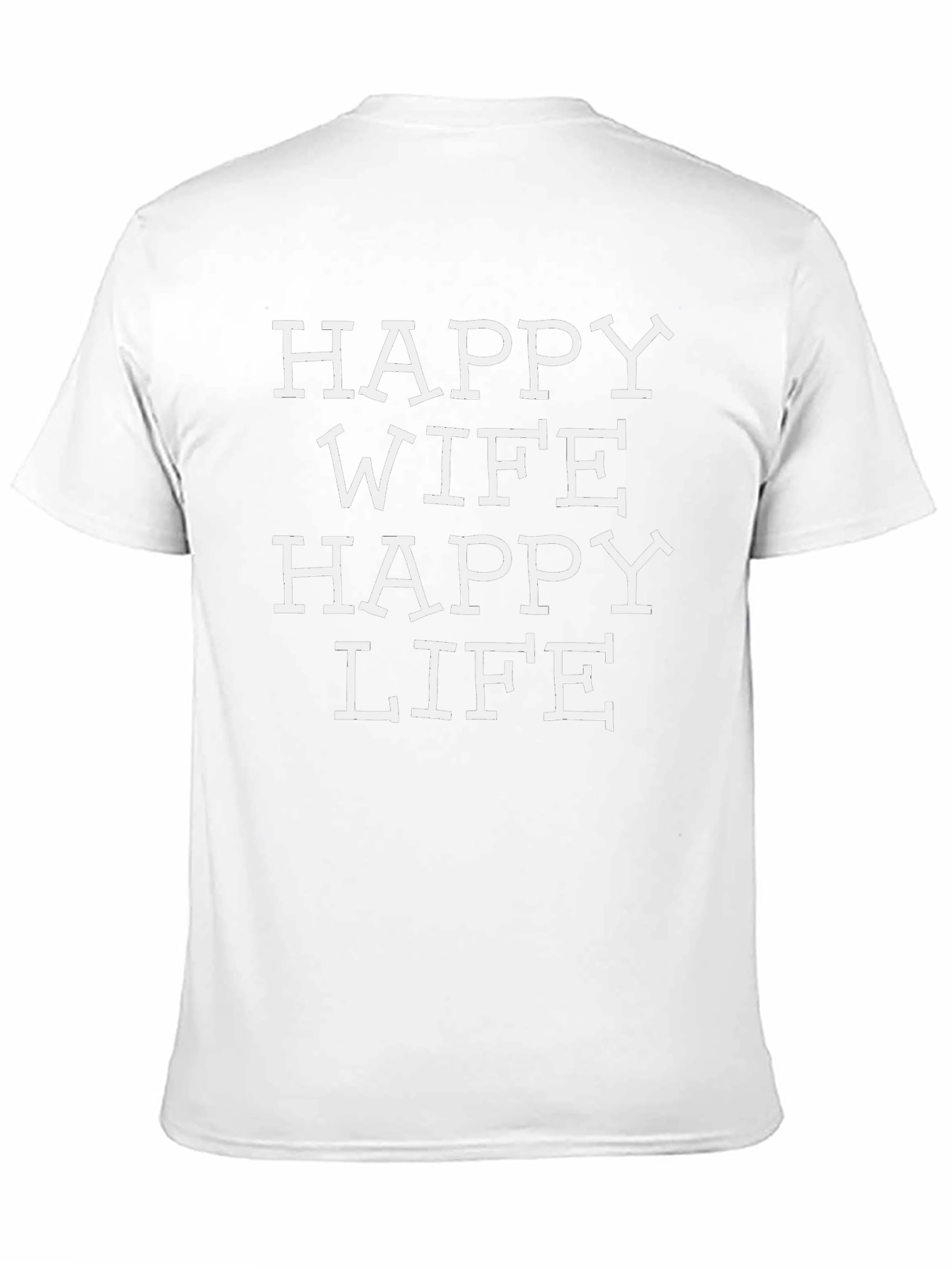 Happy Wife Happy Life Graphic T-Shirt