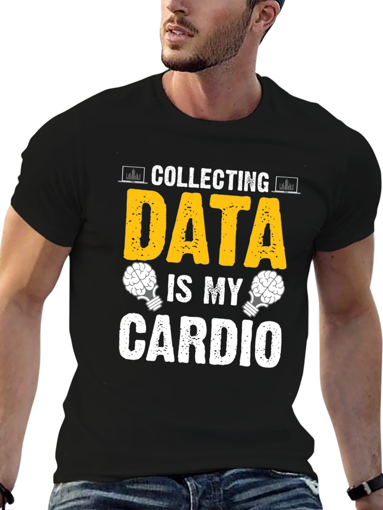 Data Collecting is My Cardio T-Shirt