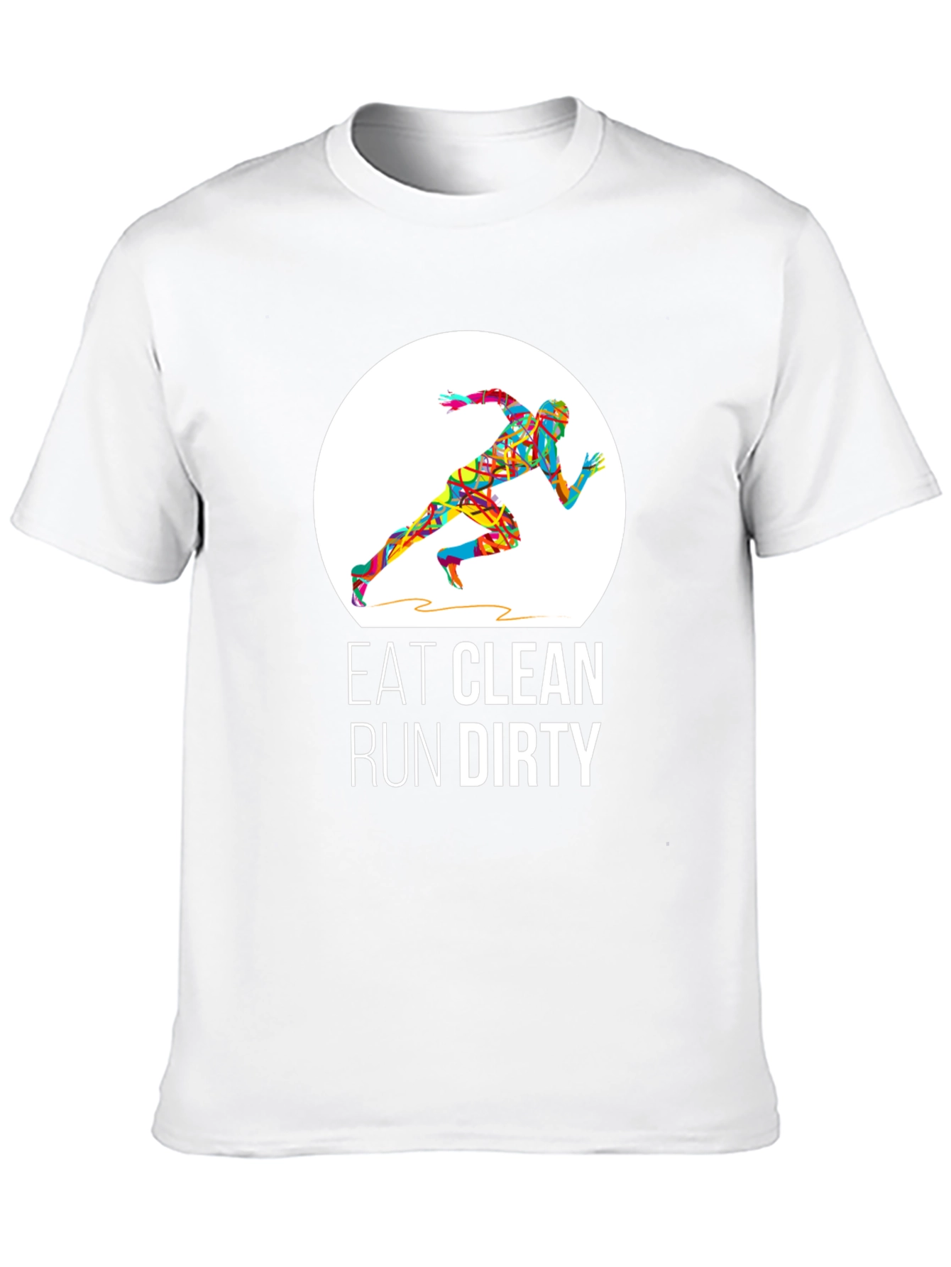Eat Clean Run Dirty Graphic T-Shirt