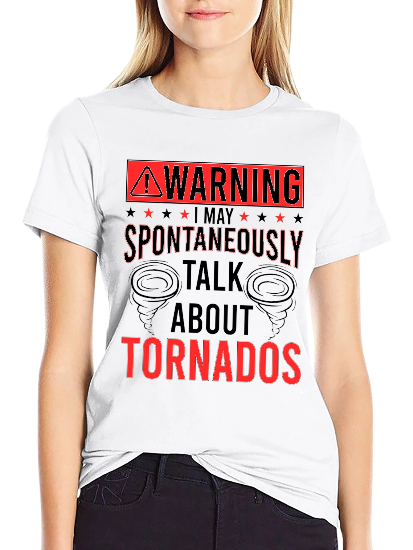 Warning Spontaneously Talk About Tornadoes T-Shirt