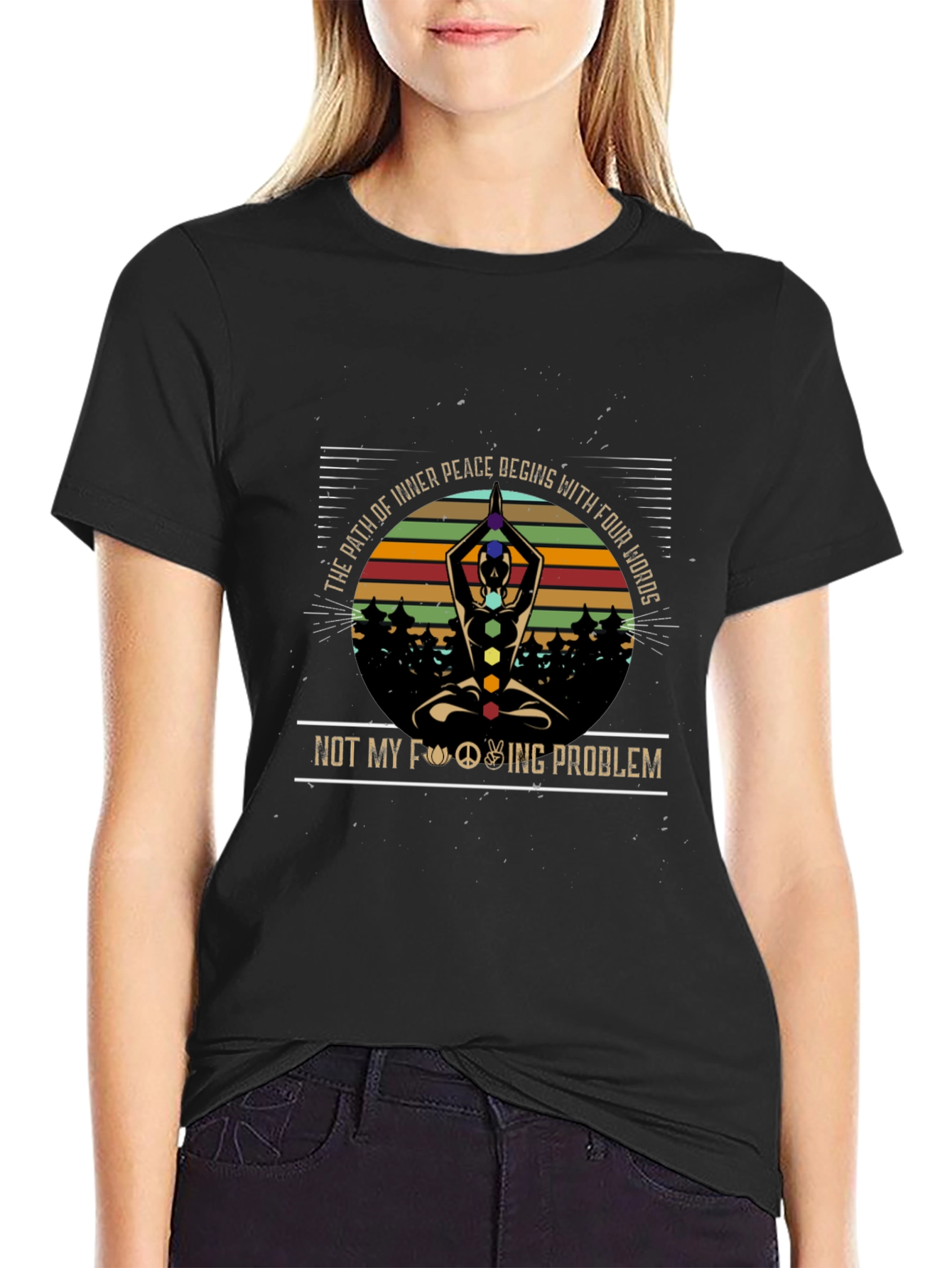 Inner Peace Yoga T-Shirt - Not My Problem