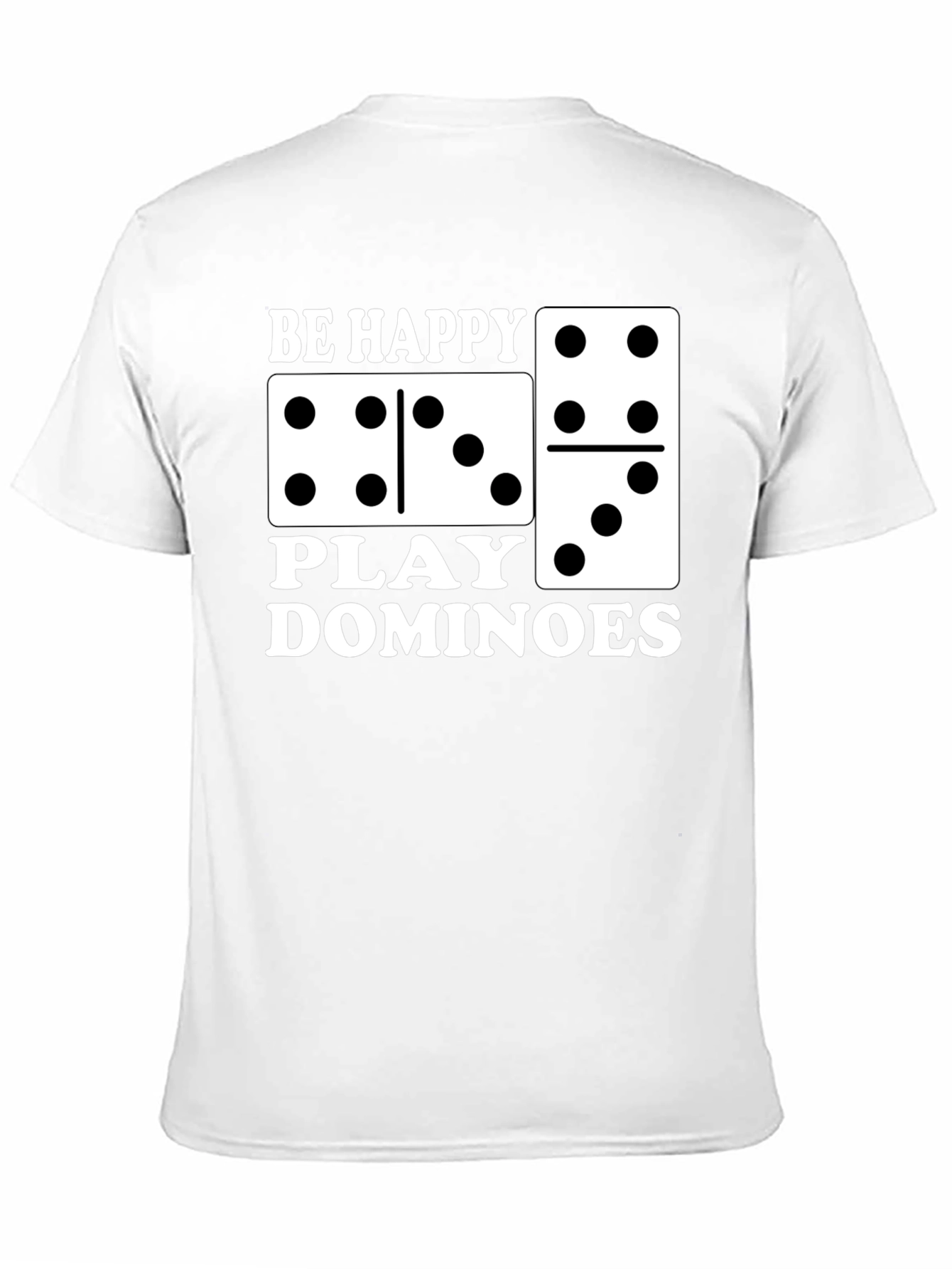 Be Happy Play Dominoes Black T-Shirt