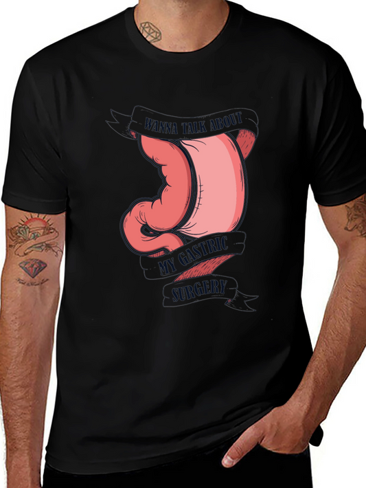 Gastric Humor Tee - Wanna Talk About My Gastric Surgery T-Shirt
