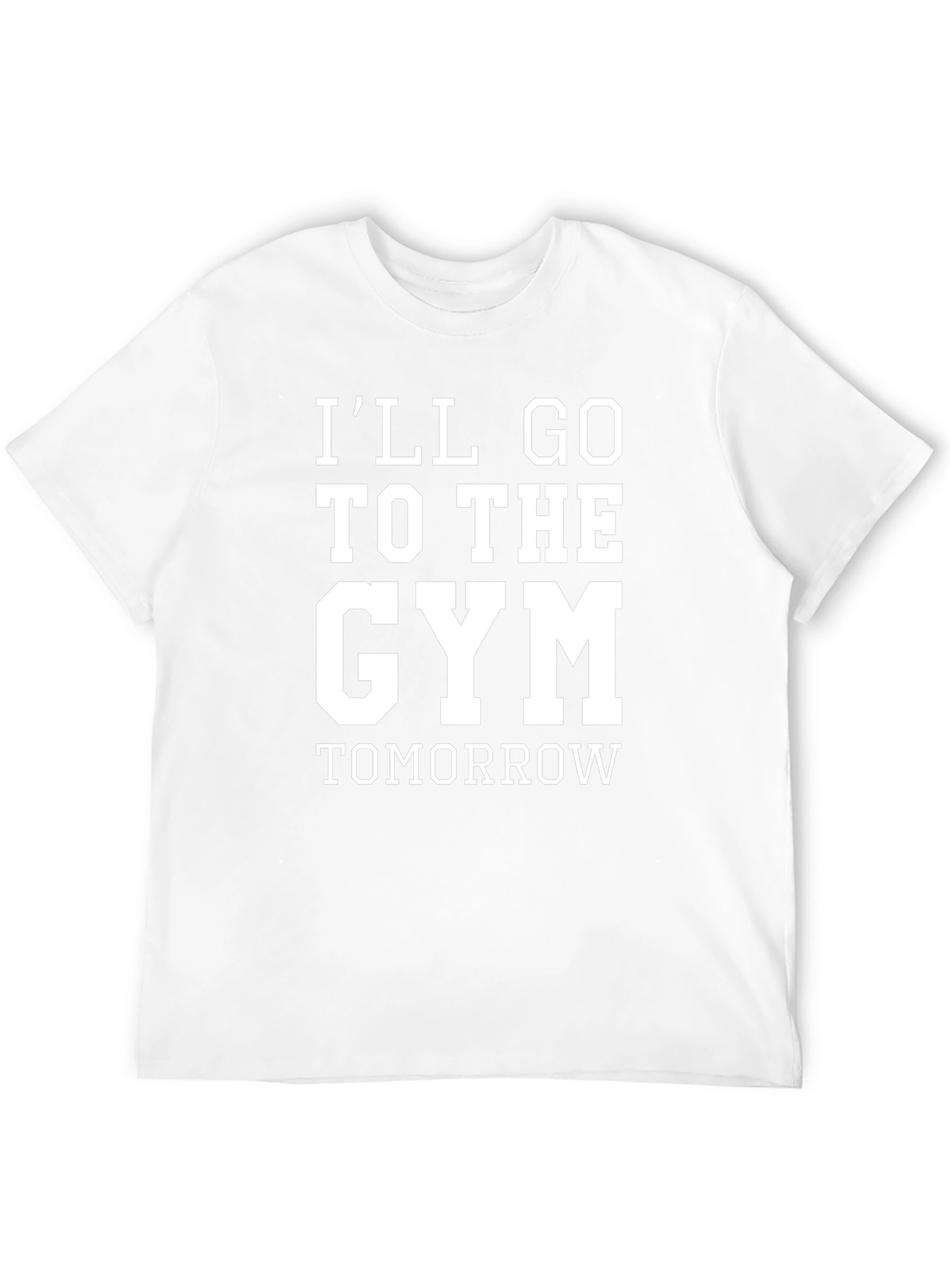 Ill Go To The Gym Tomorrow Black T-Shirt