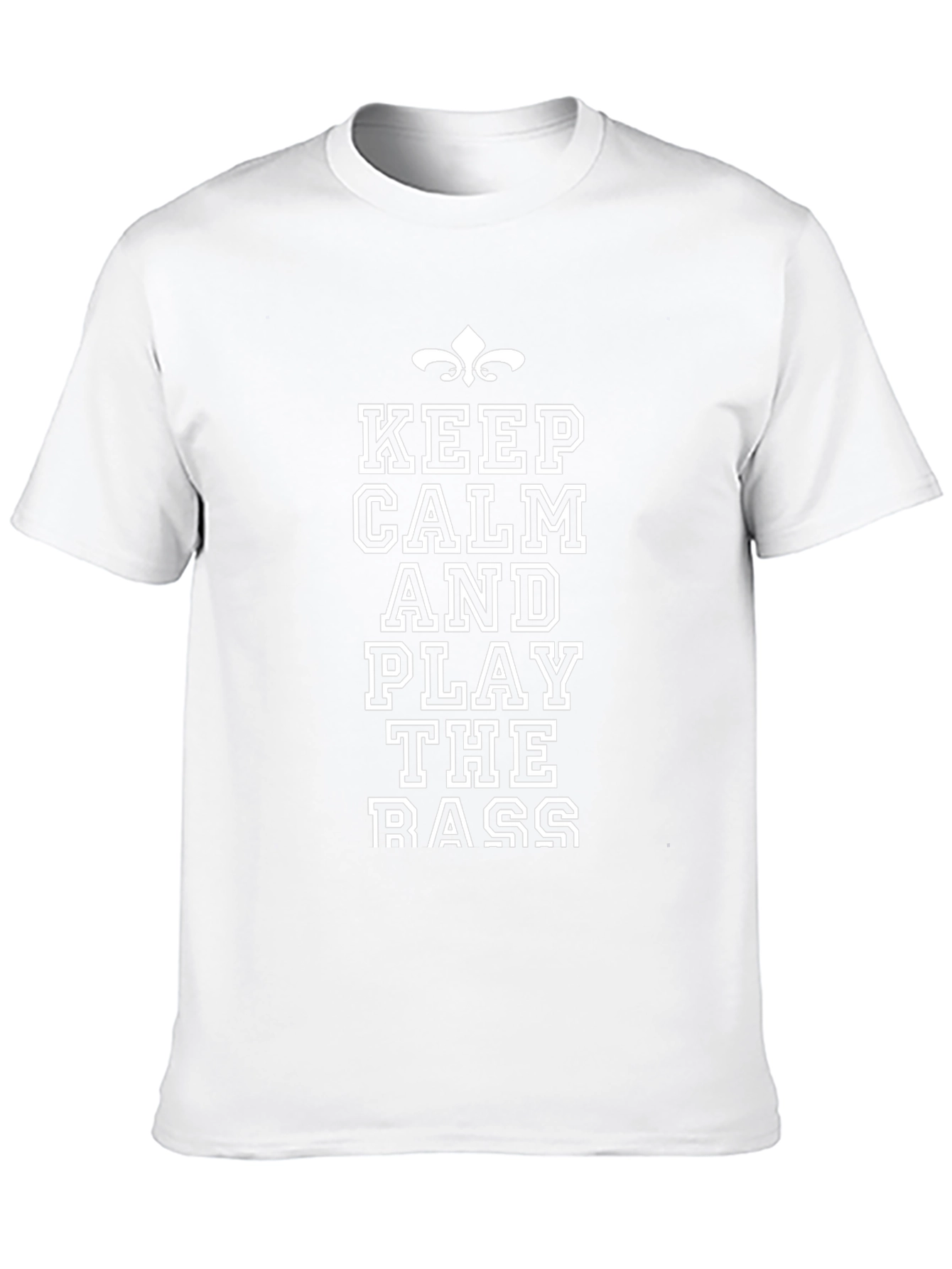 Keep Calm Play Bass Funny Graphic T-Shirt