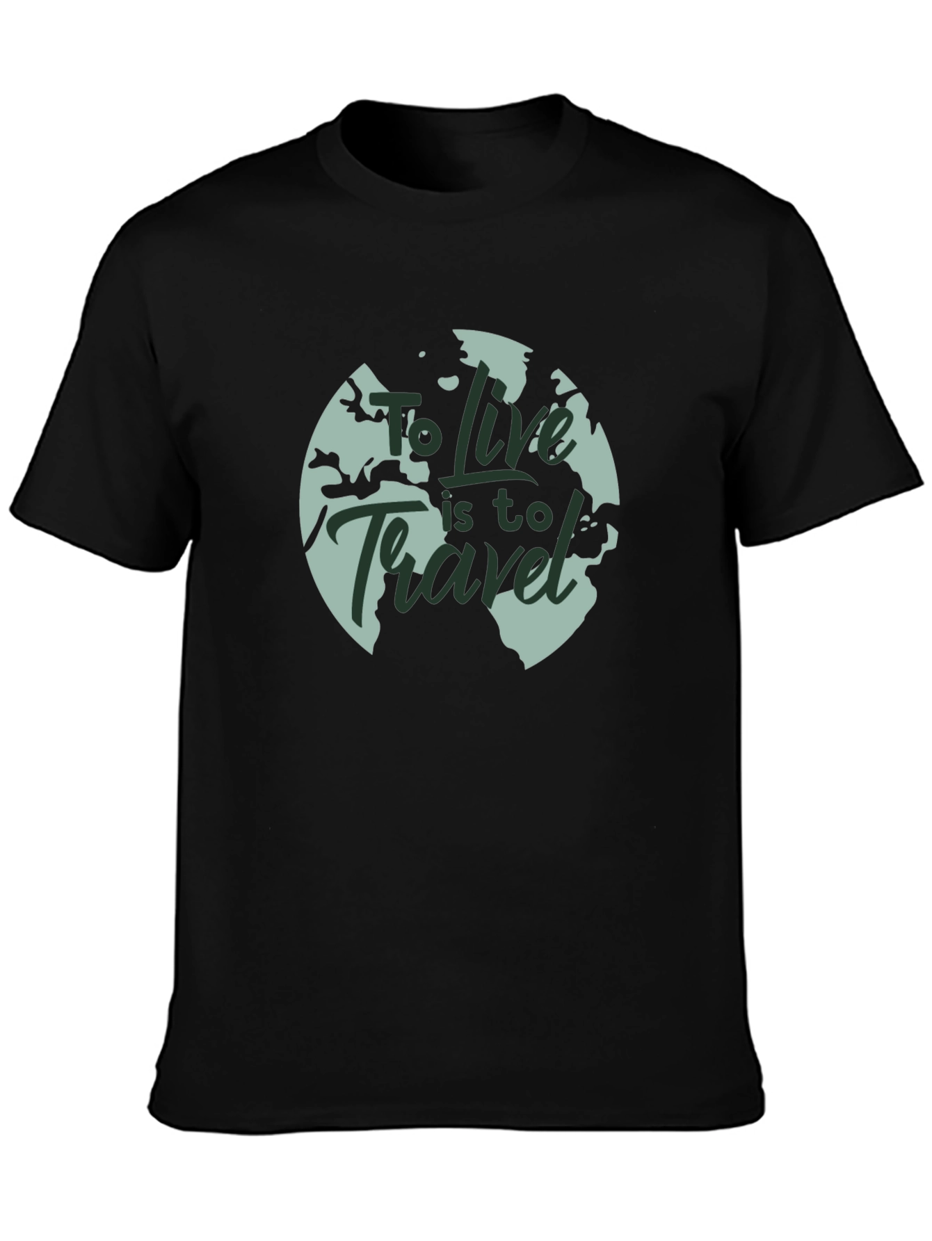 Travel T-Shirt: To Live Is To Travel