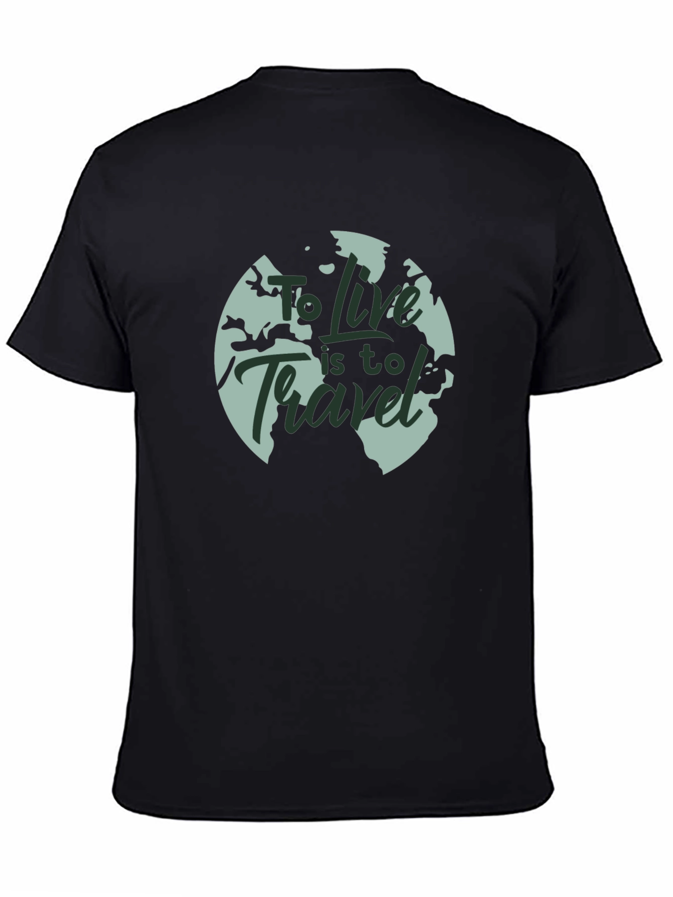 Travel T-Shirt: To Live Is To Travel