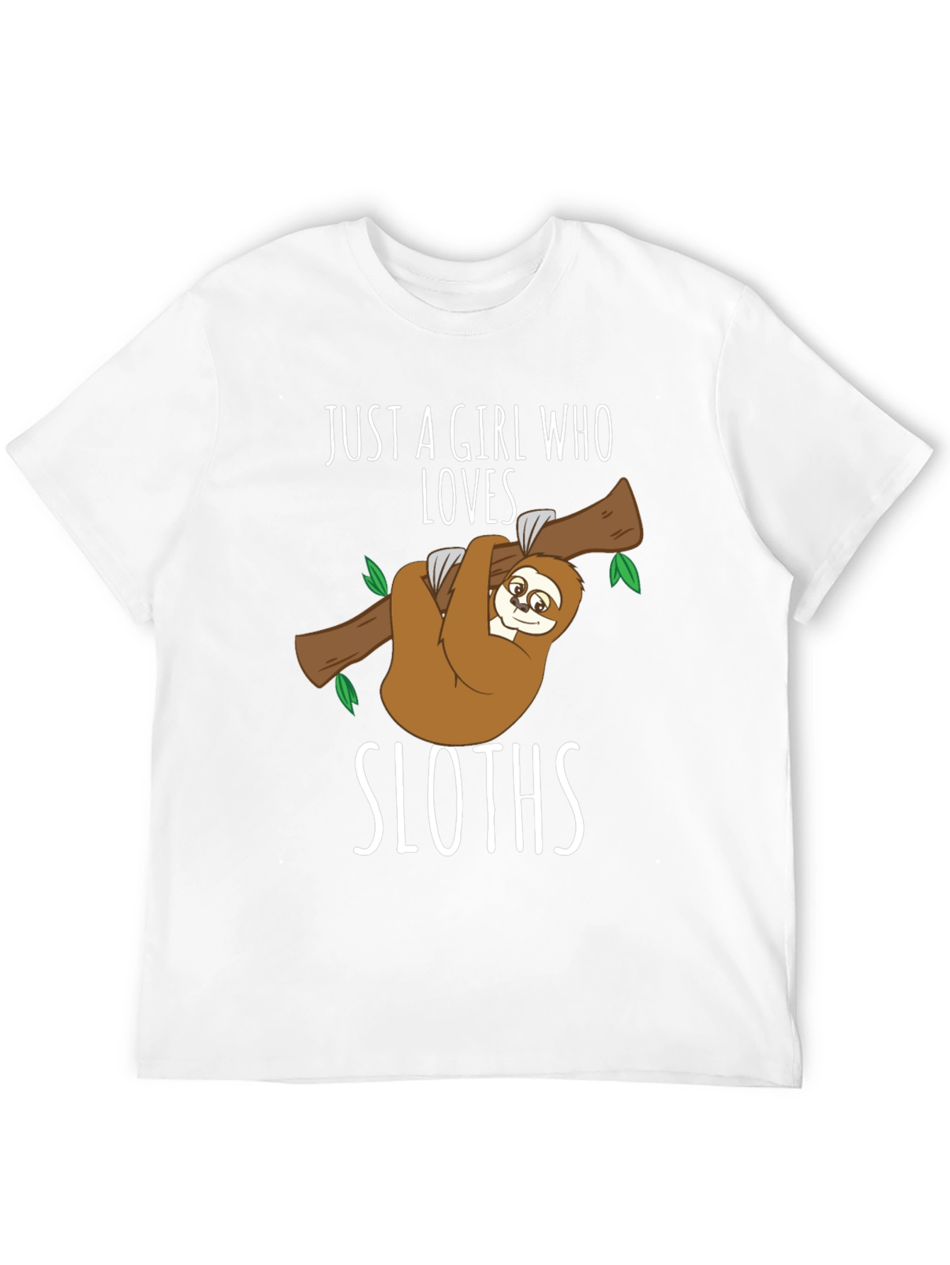Just A Girl Who Loves Sloths T-Shirt