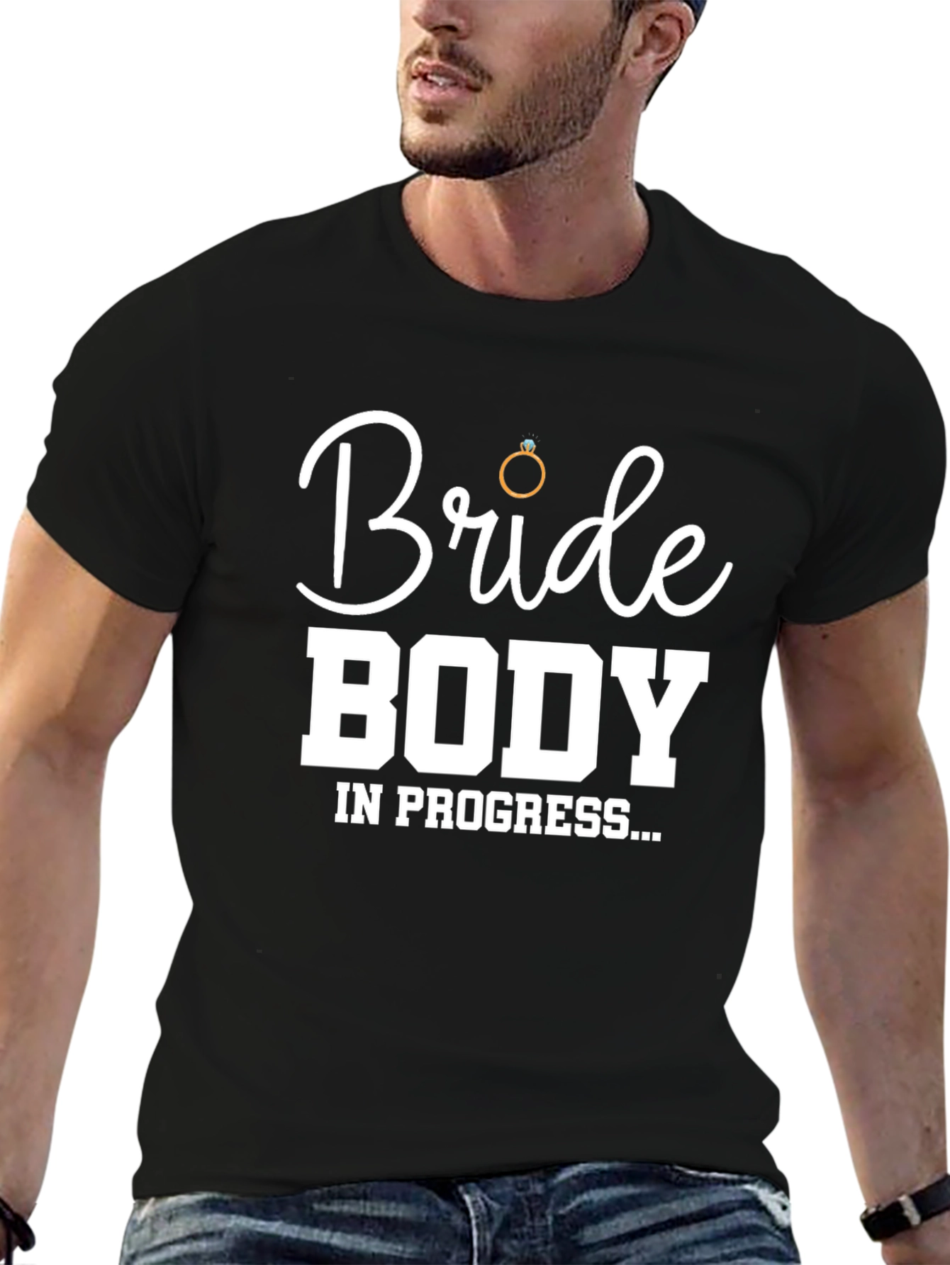 Bride Body In Progress T-Shirt - Wedding Prep Tee