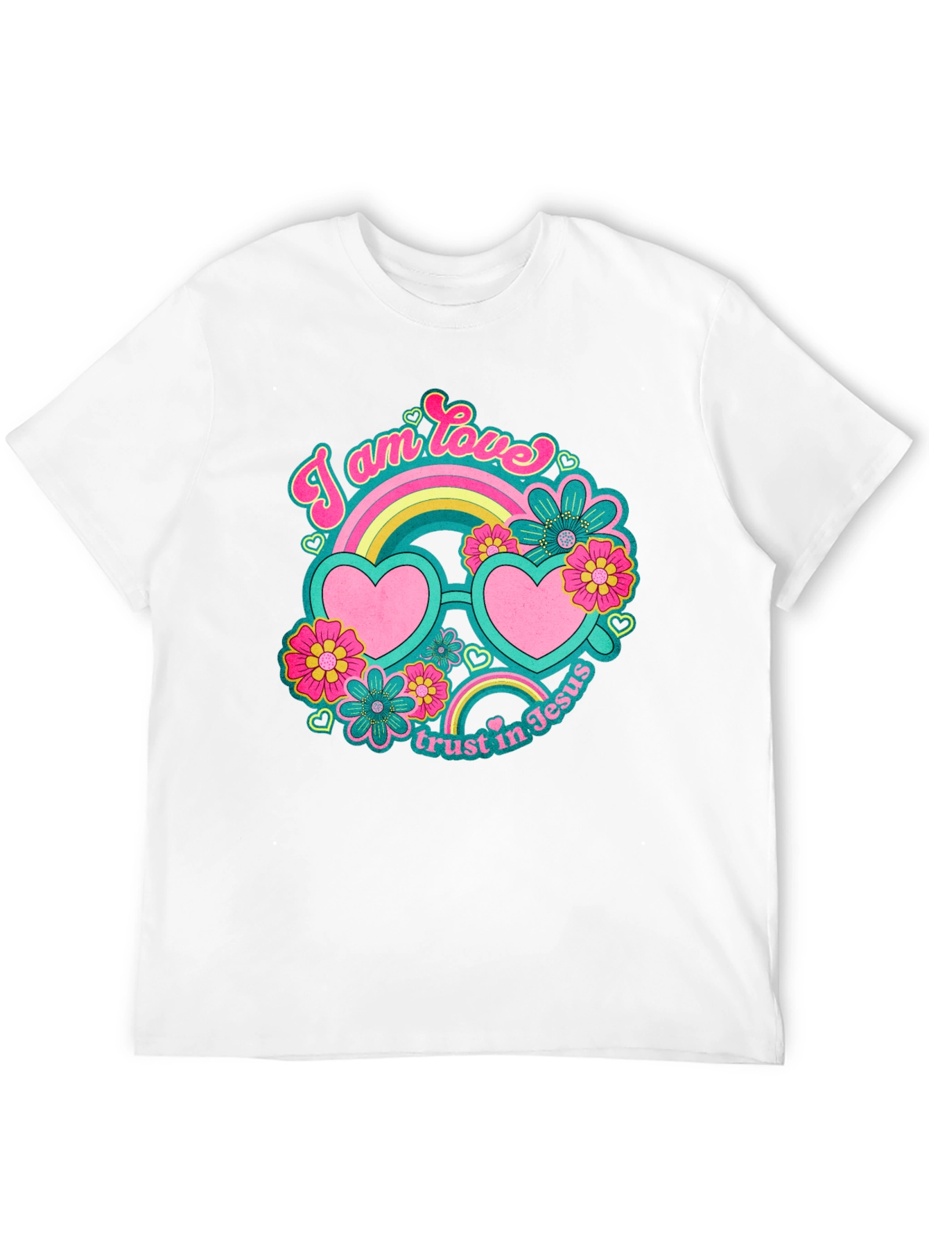 I Am Love Trust In Jesus T-Shirt