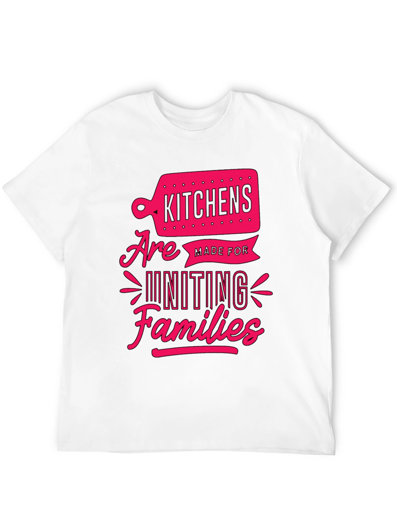 Kitchens Unite Families Graphic Tee