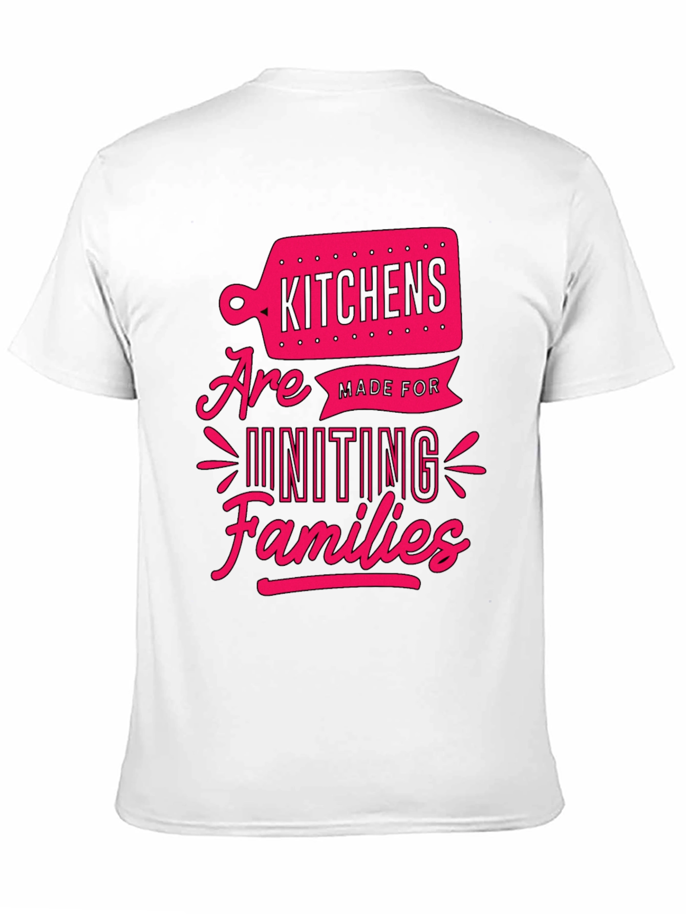 Kitchens Unite Families Graphic Tee
