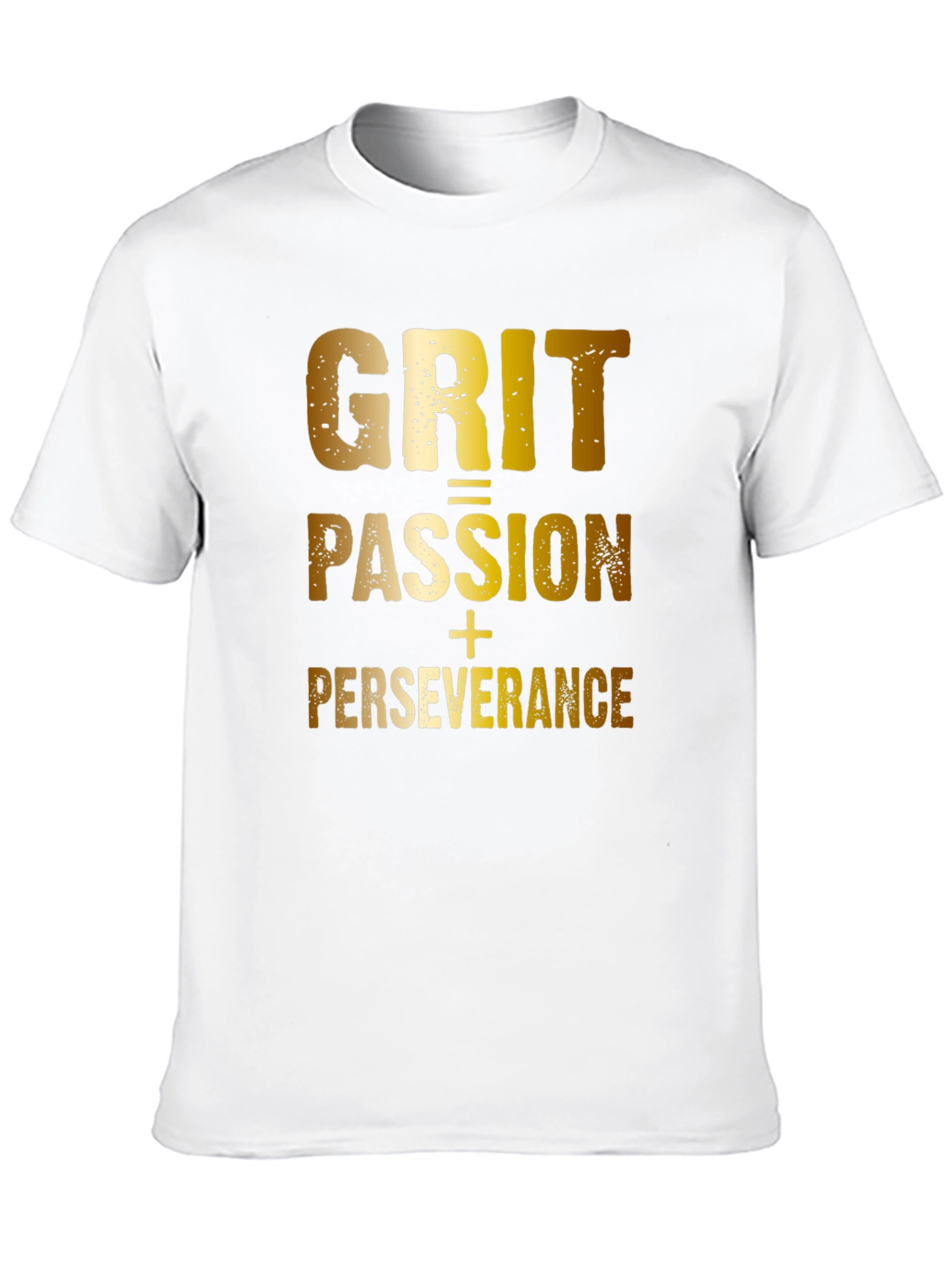 Grit Passion Perseverance T-Shirt - Motivational Design