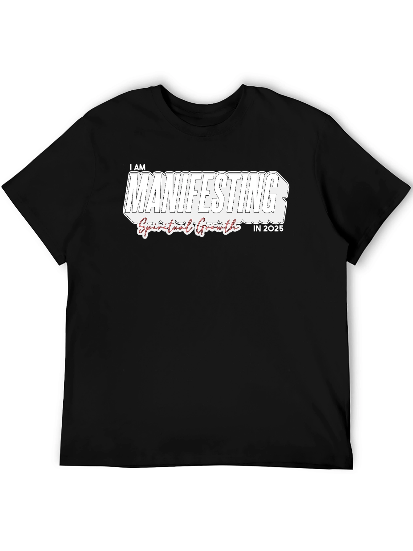 Manifesting Spiritual Growth in 2025 Black T-Shirt