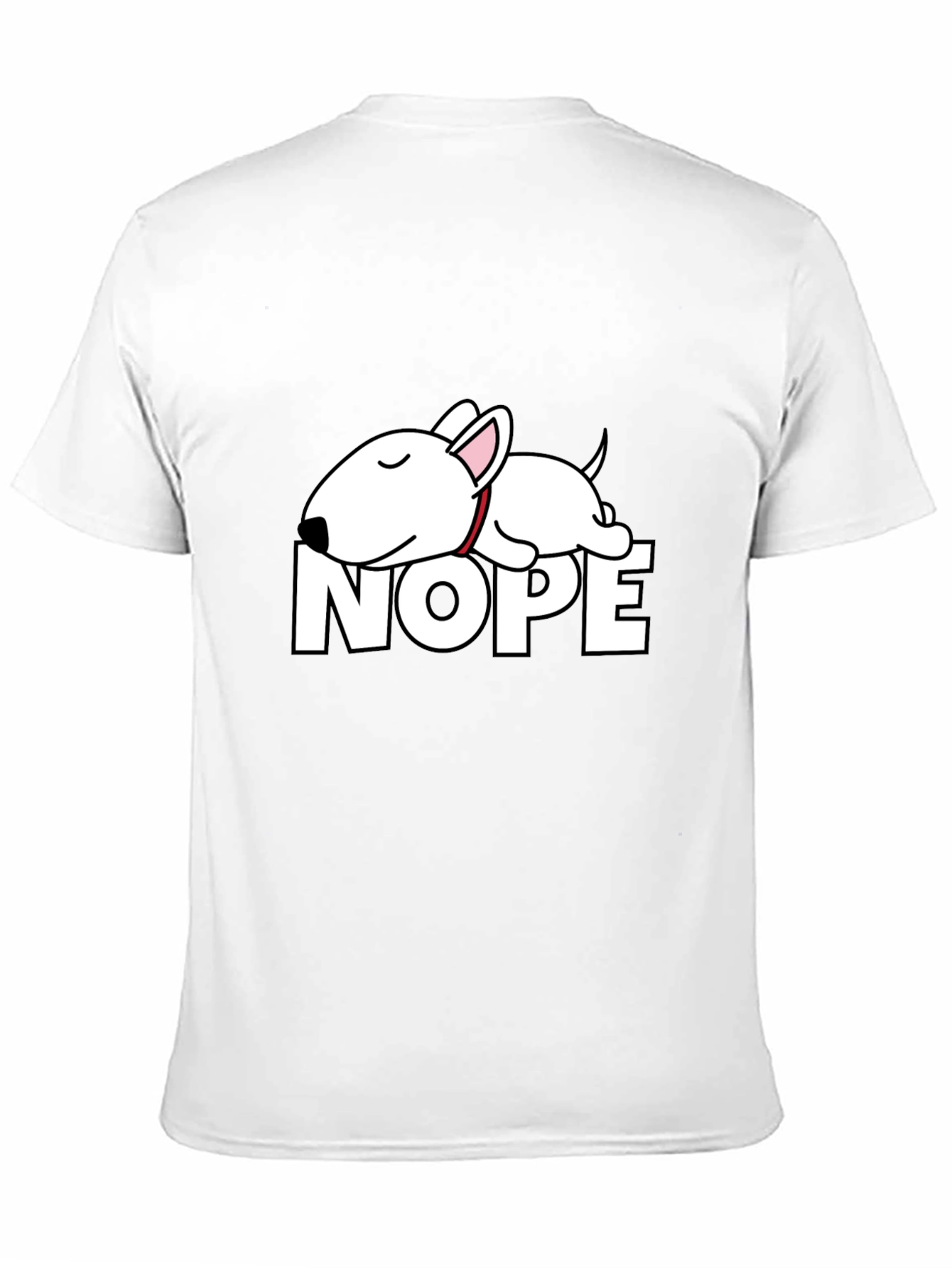 Nope Dog T-Shirt - Funny Bull Terrier Tee