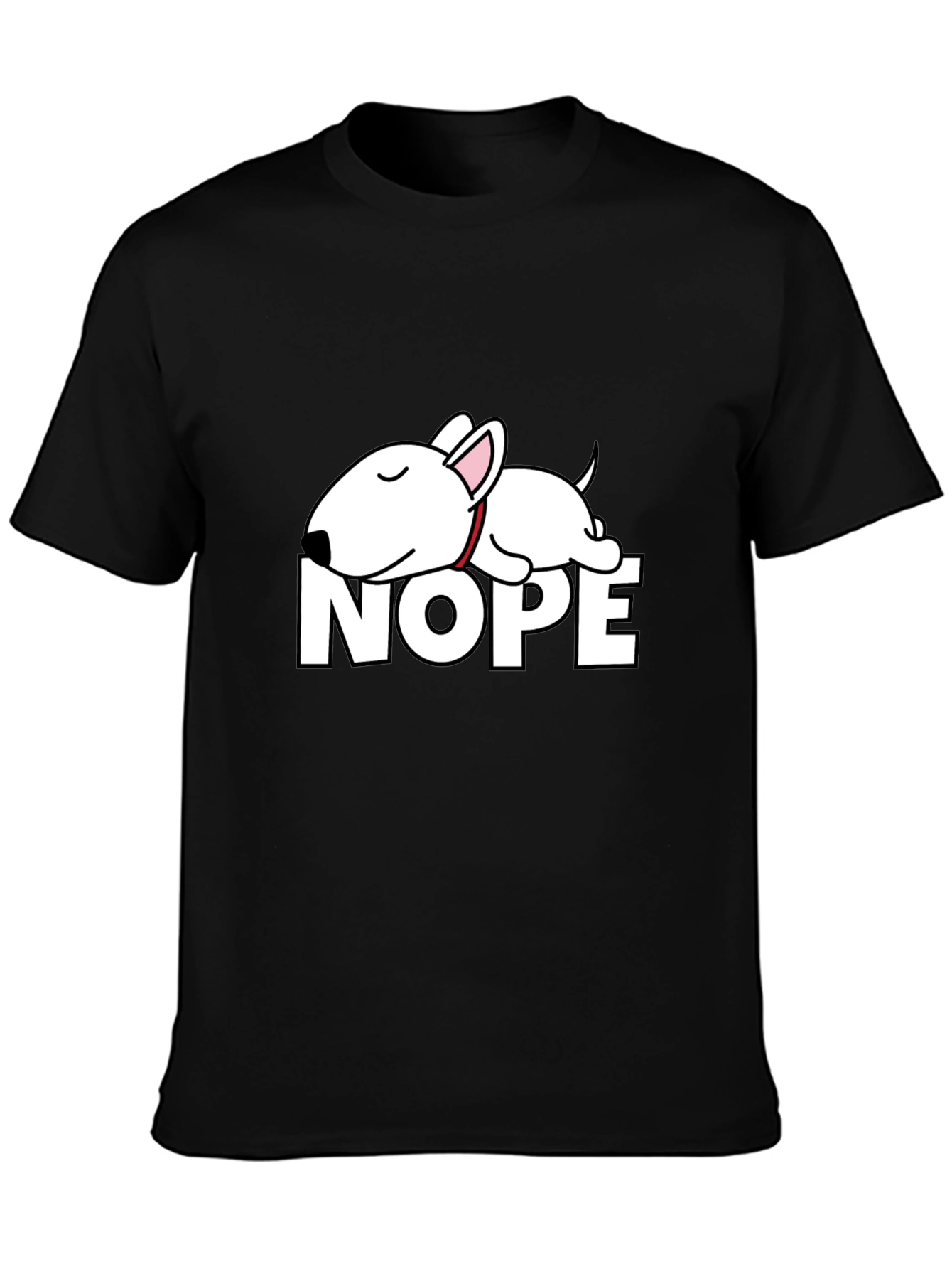 Nope Dog T-Shirt - Funny Bull Terrier Tee