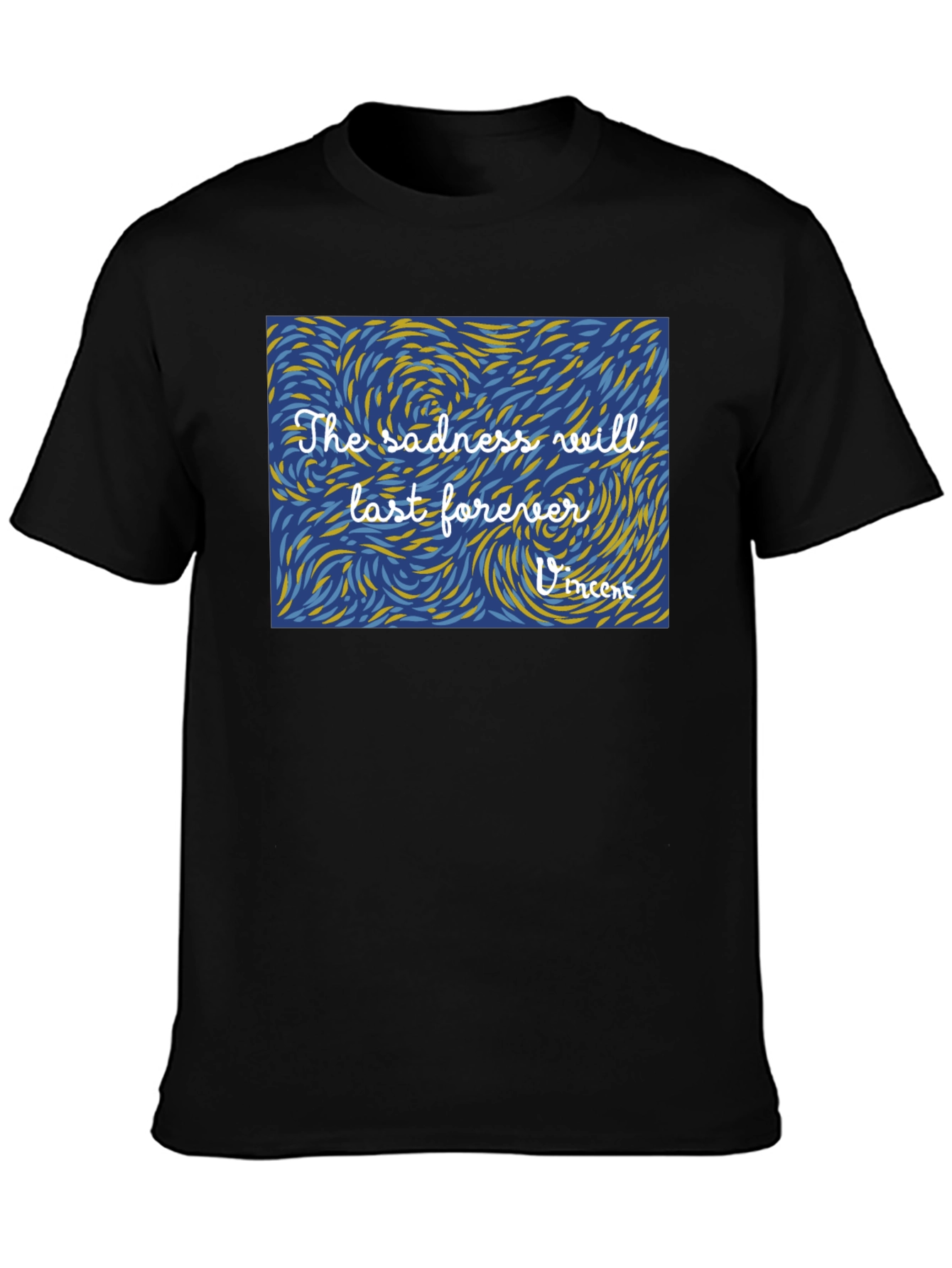 Sadness Will Last Forever Graphic Tee
