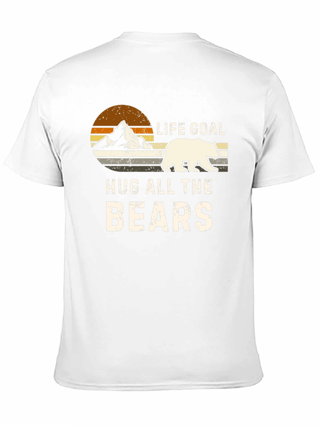 Life Goal Hug All The Bears Graphic Tee