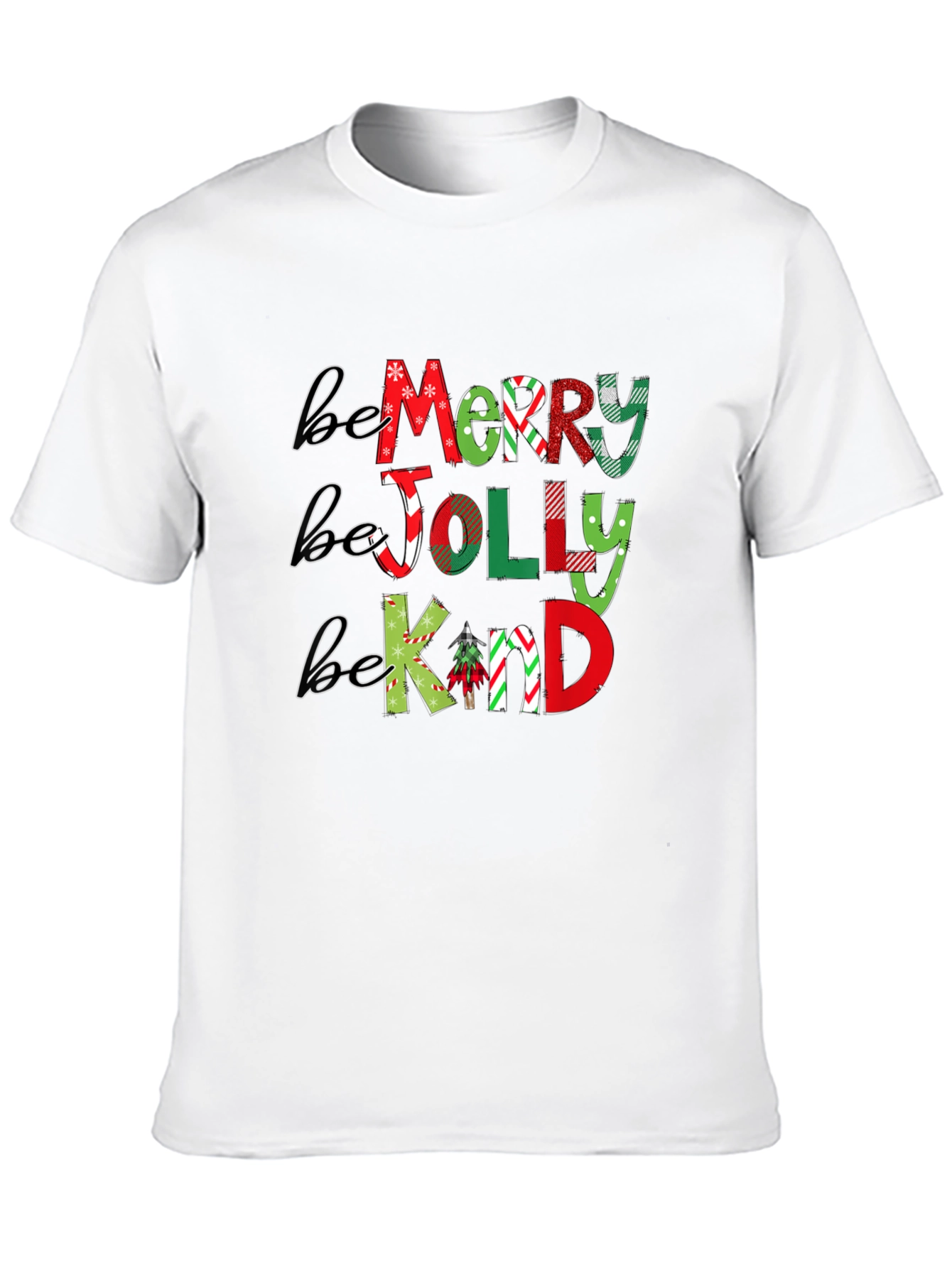 Be Merry Jolly Kind Christmas T-Shirt