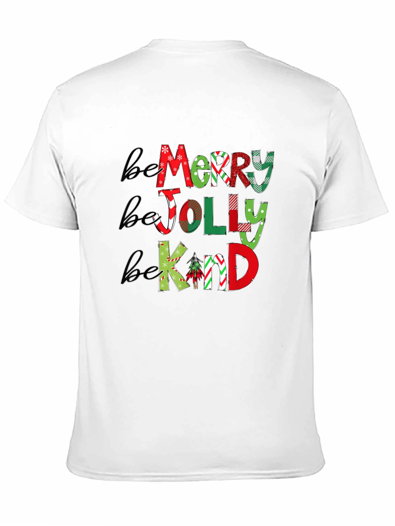 Be Merry Jolly Kind Christmas T-Shirt
