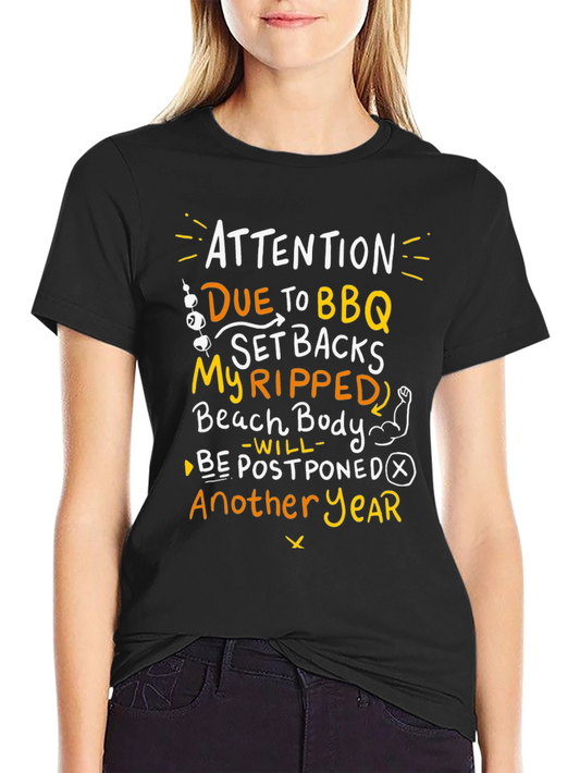 BBQ Postponed Ripped Beach Body T-Shirt