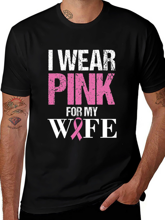 I Wear Pink For My Wife T-Shirt