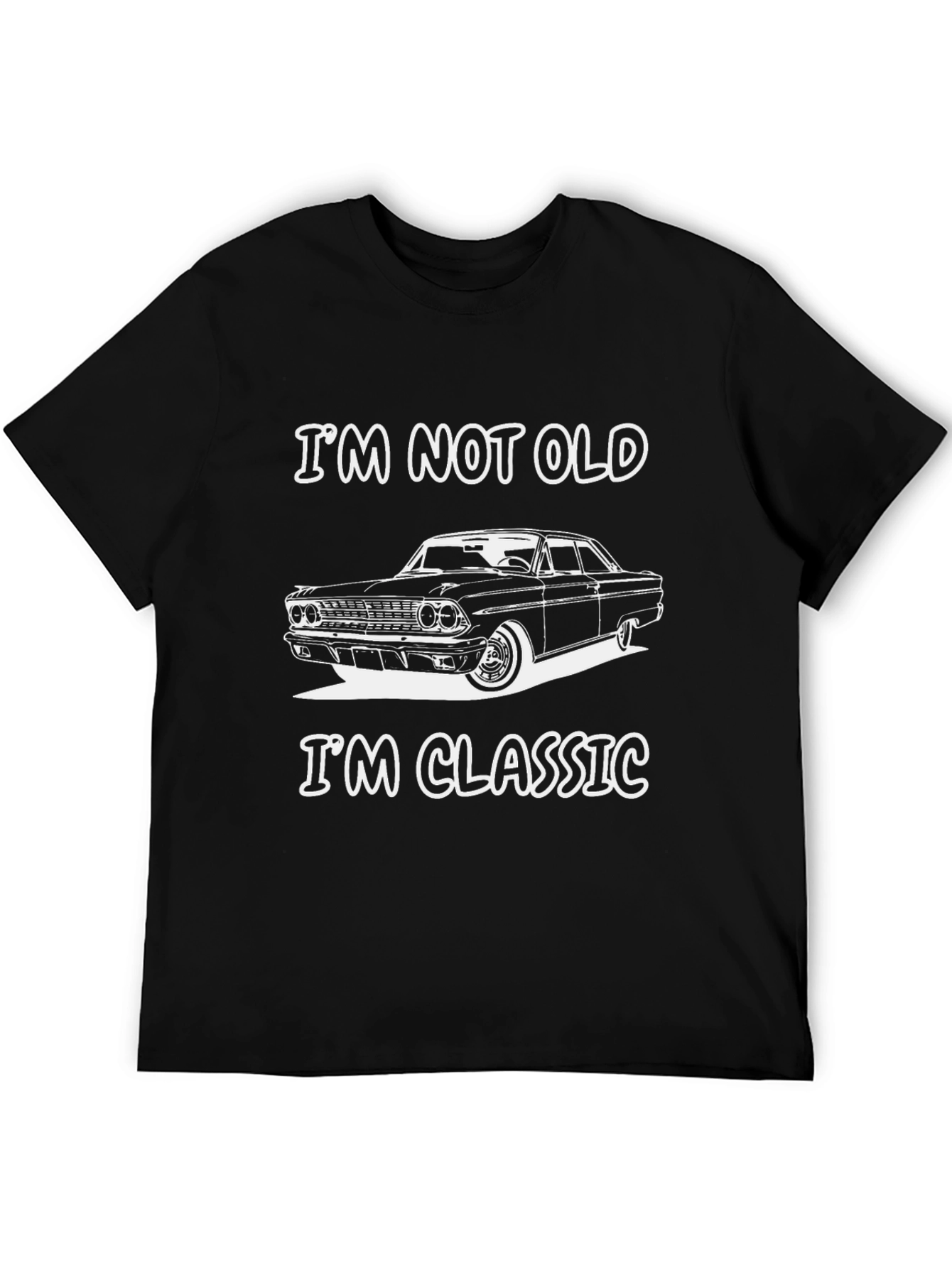 Im Not Old Im Classic Car T-Shirt