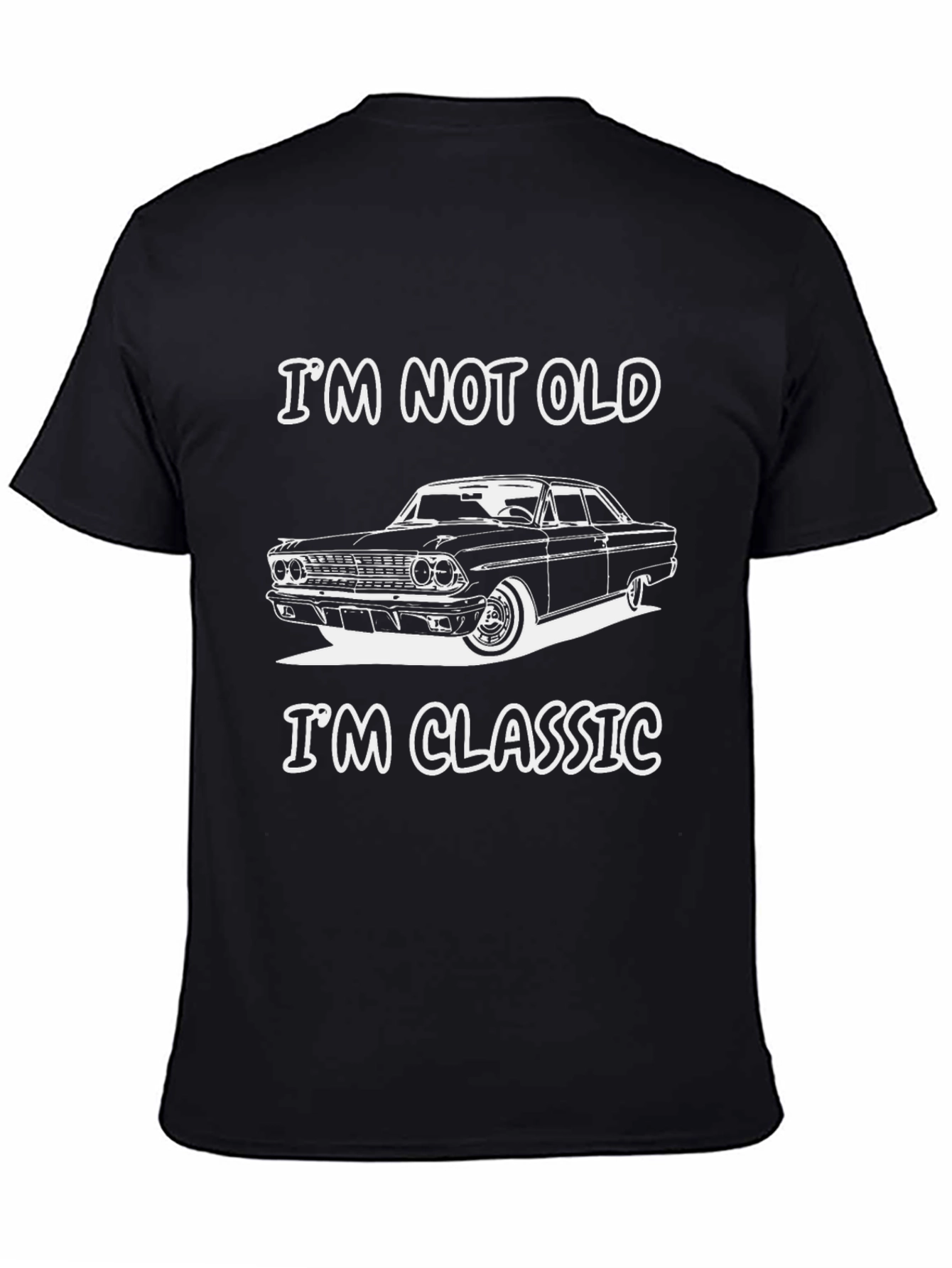 Im Not Old Im Classic Car T-Shirt