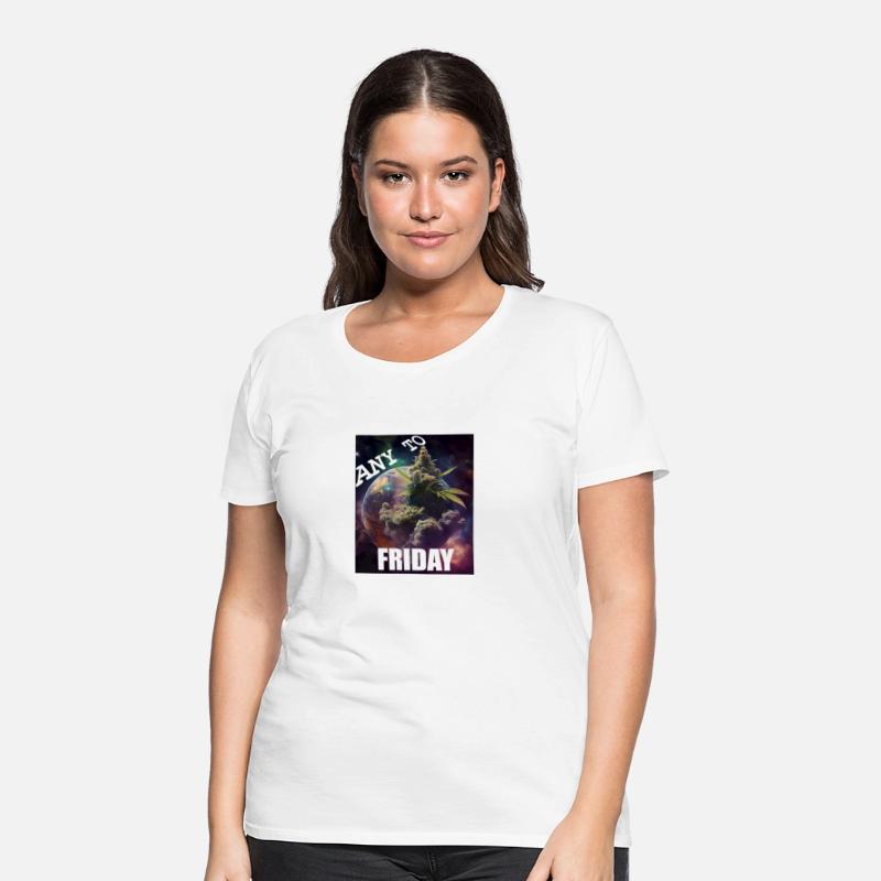 Any To Friday T-shirt, Weed T-shirt