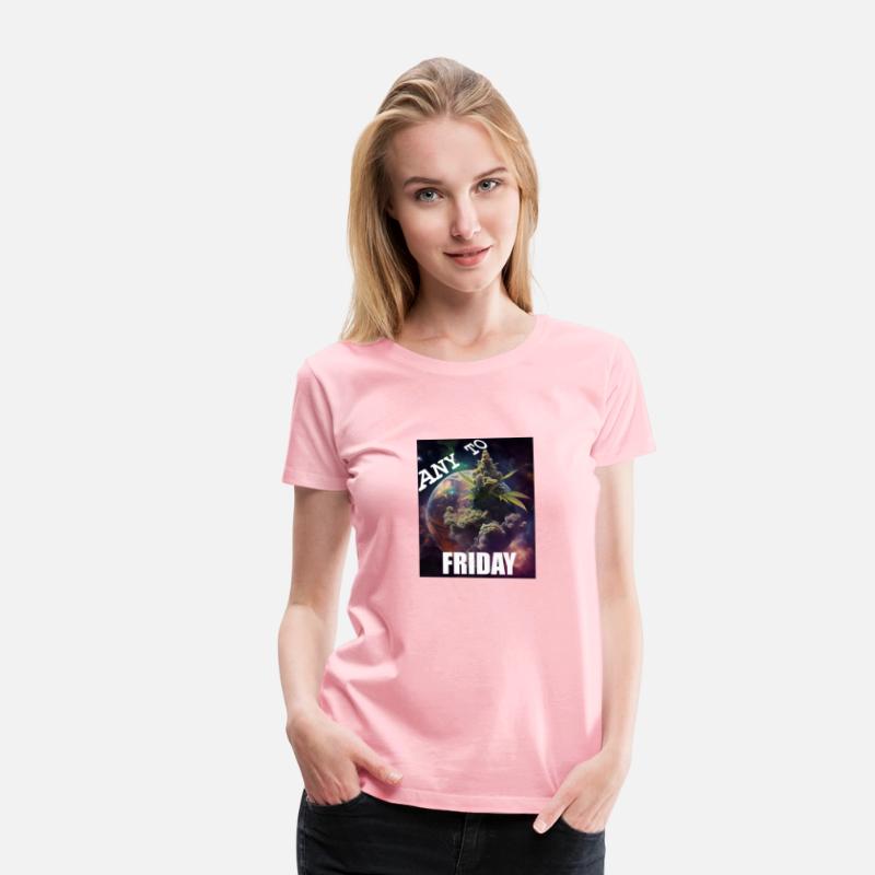 Any To Friday T-shirt, Weed T-shirt