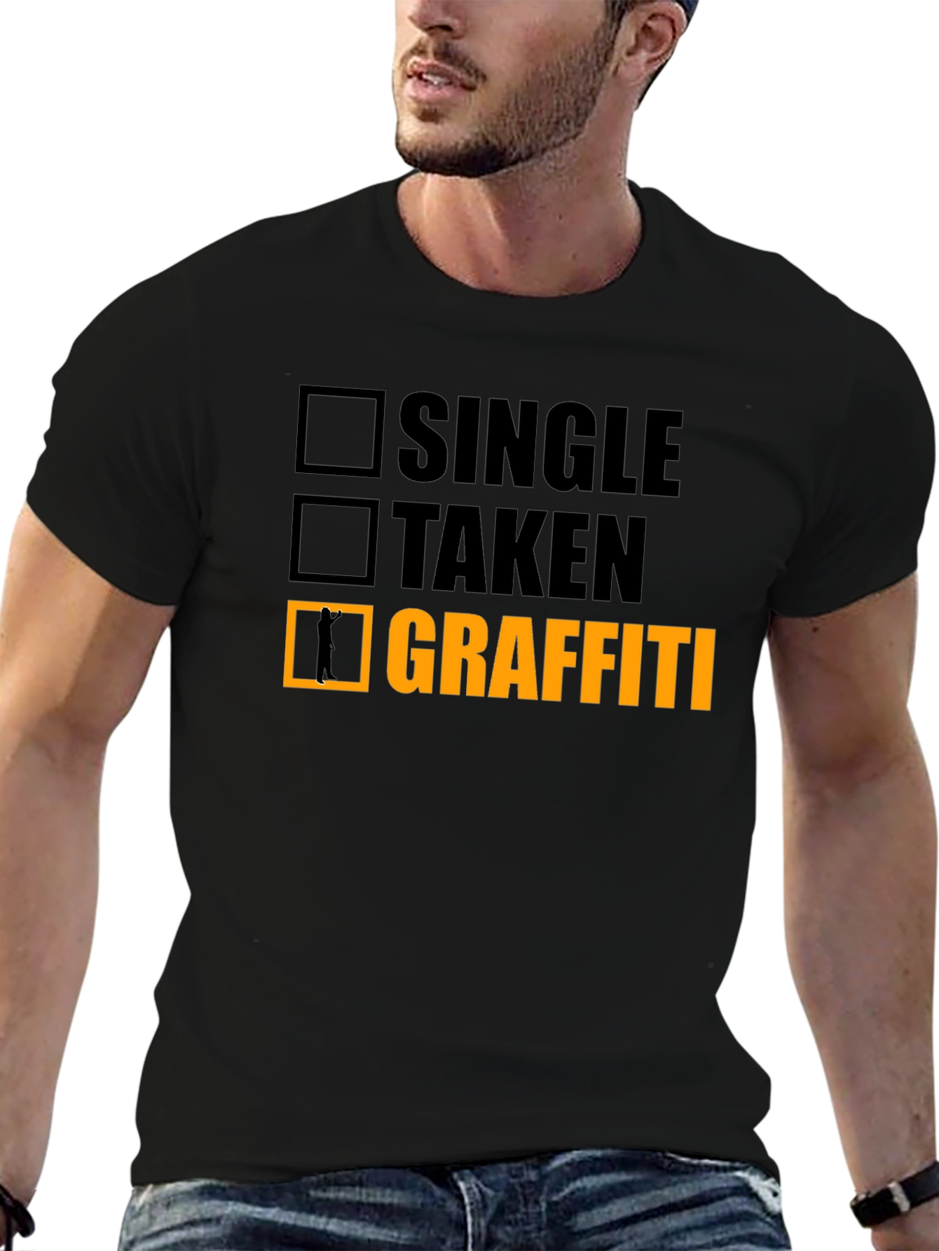 Single Taken Graffiti Funny T-Shirt