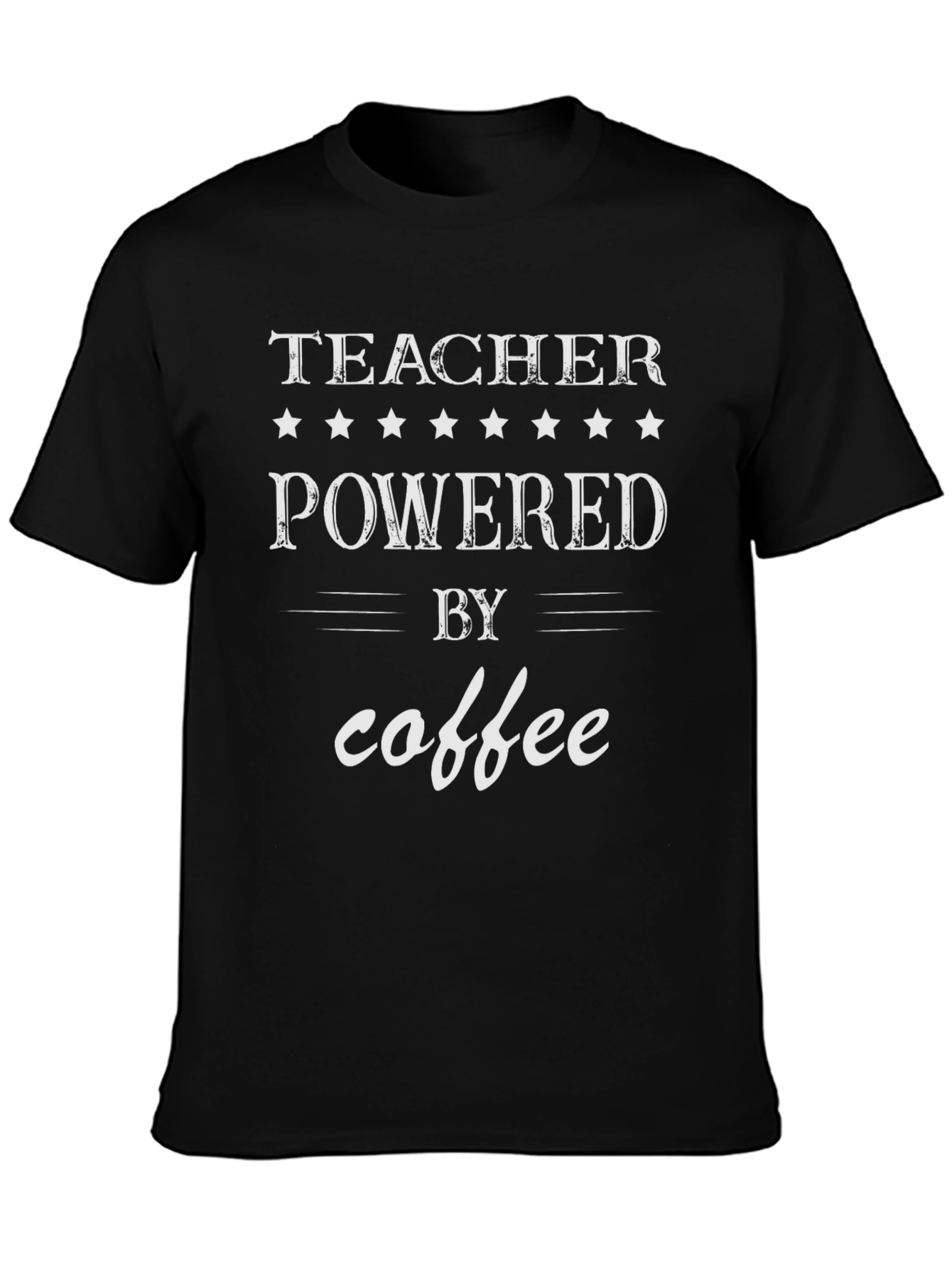 Teacher Powered By Coffee Graphic Tee