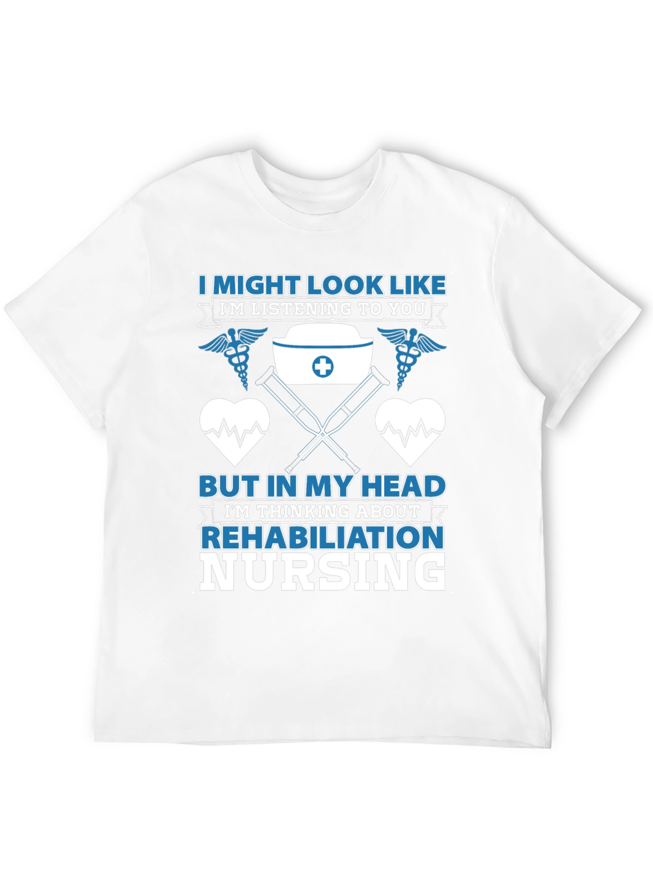 Rehabilitation Nursing T-Shirt
