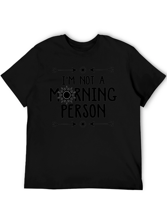 Im Not A Morning Person Black T-Shirt