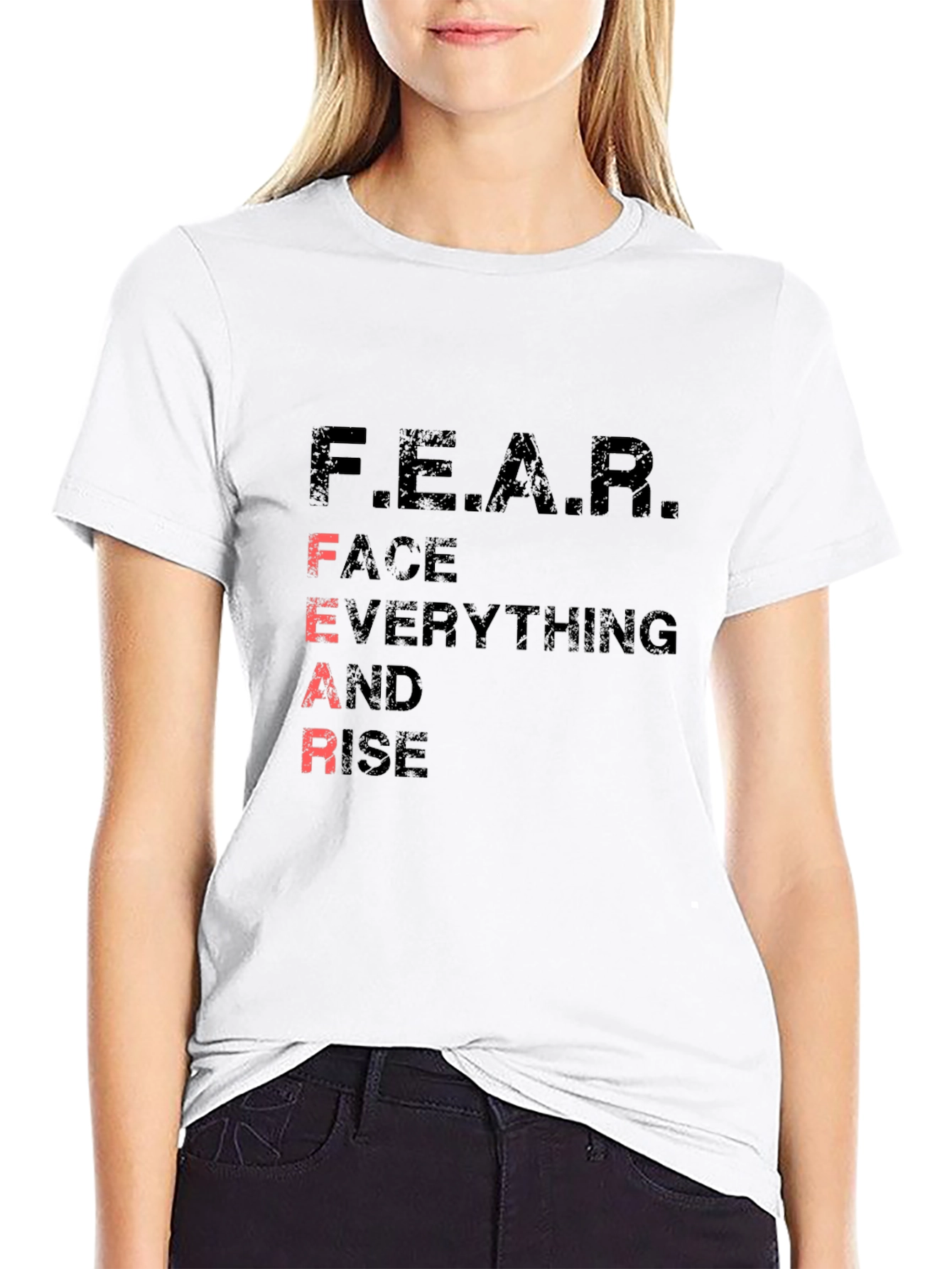 Motivational F.E.A.R. Graphic Tee