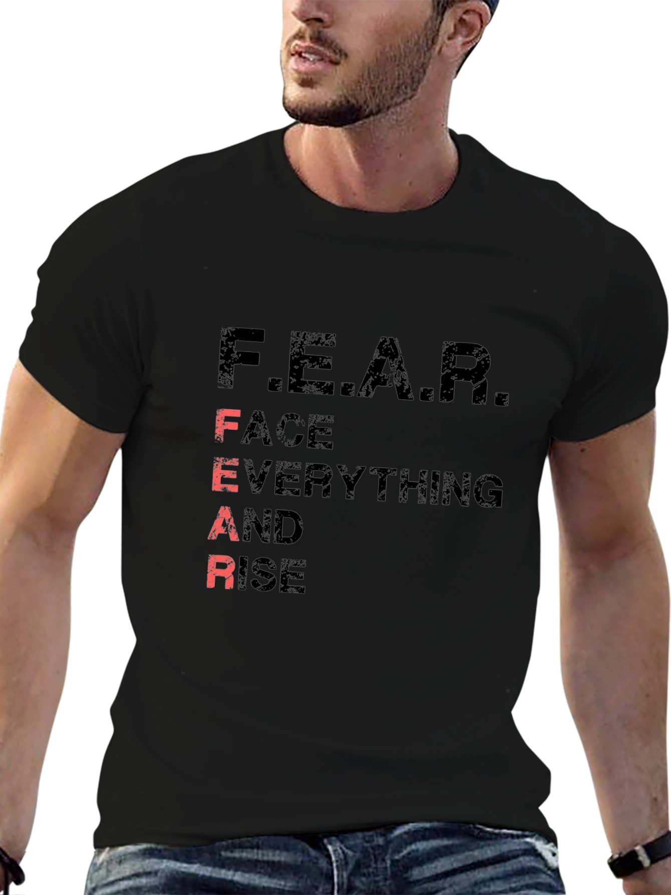 Motivational F.E.A.R. Graphic Tee