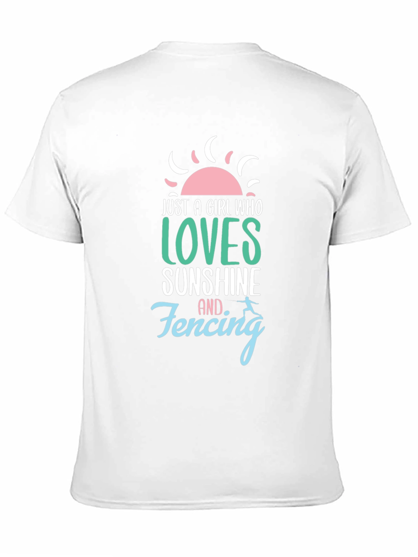 Just a Girl Who Loves Sunshine & Fencing T-Shirt