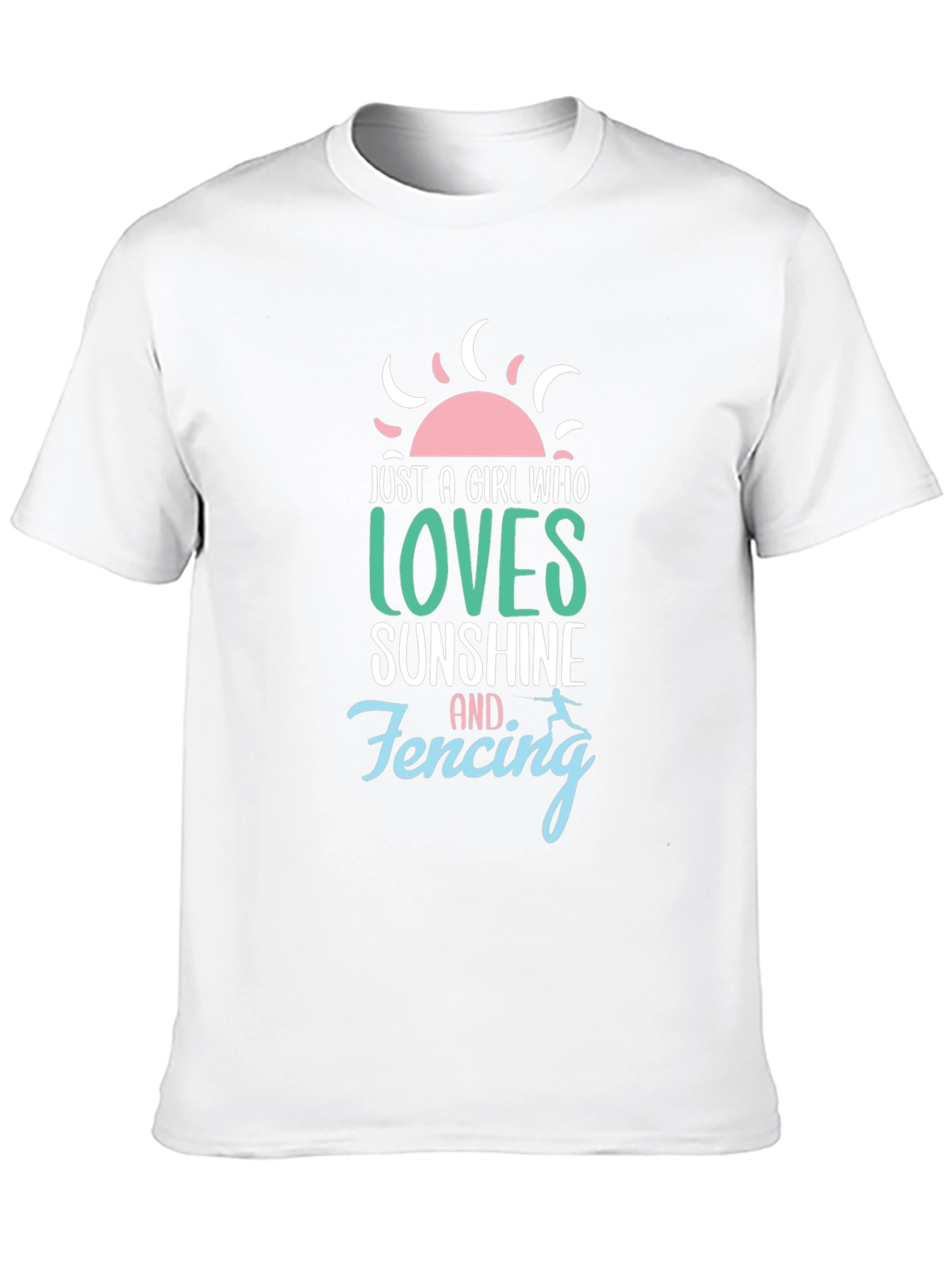 Just a Girl Who Loves Sunshine & Fencing T-Shirt