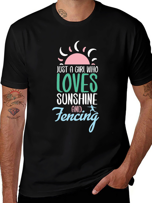Just a Girl Who Loves Sunshine & Fencing T-Shirt