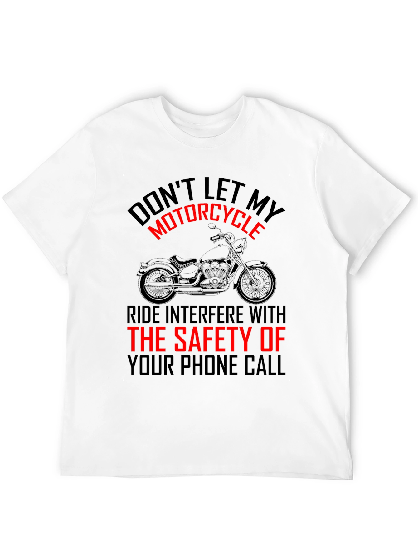 Motorcycle Safety T-Shirt - Funny Biker Tee