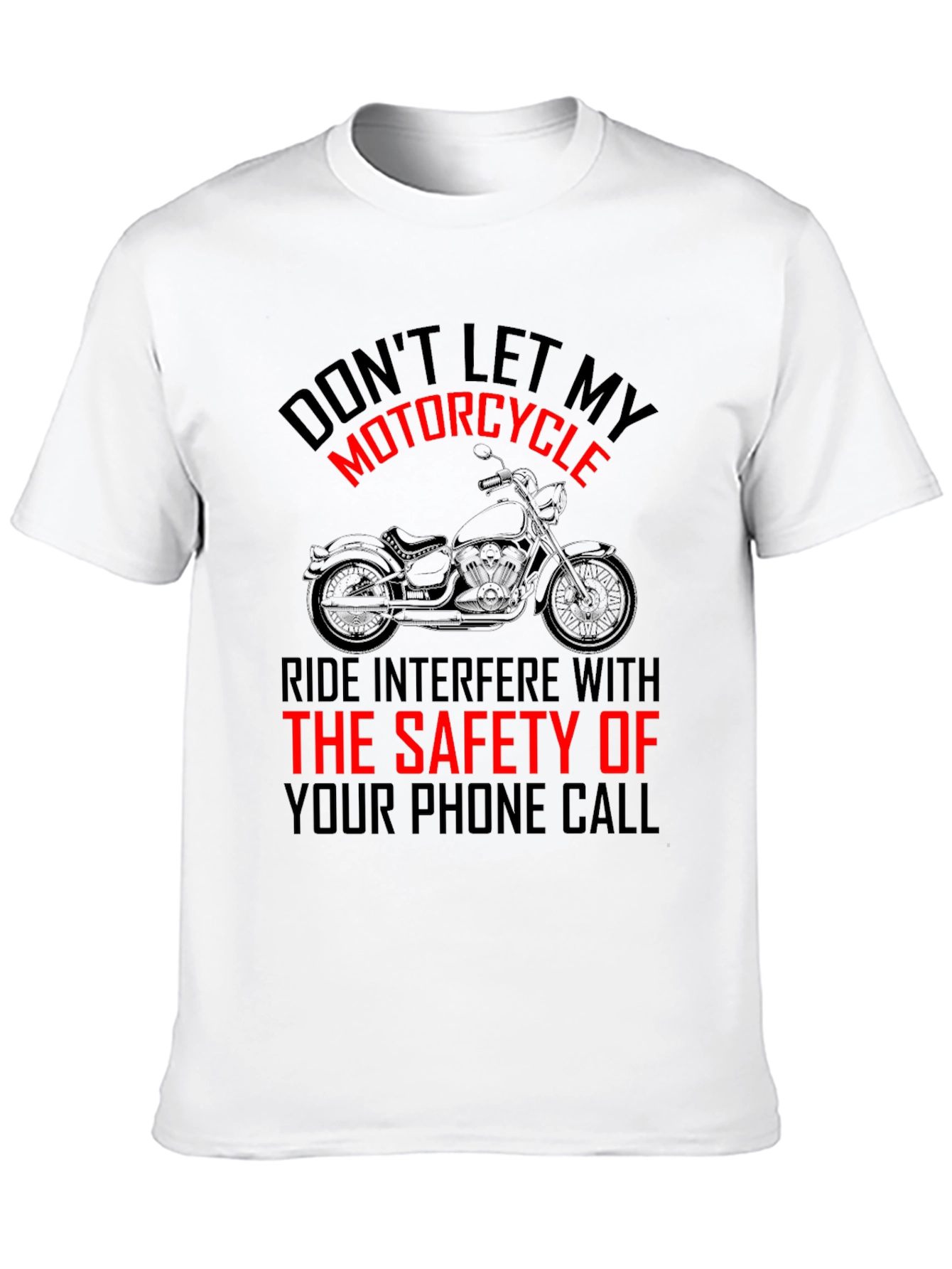 Motorcycle Safety T-Shirt - Funny Biker Tee