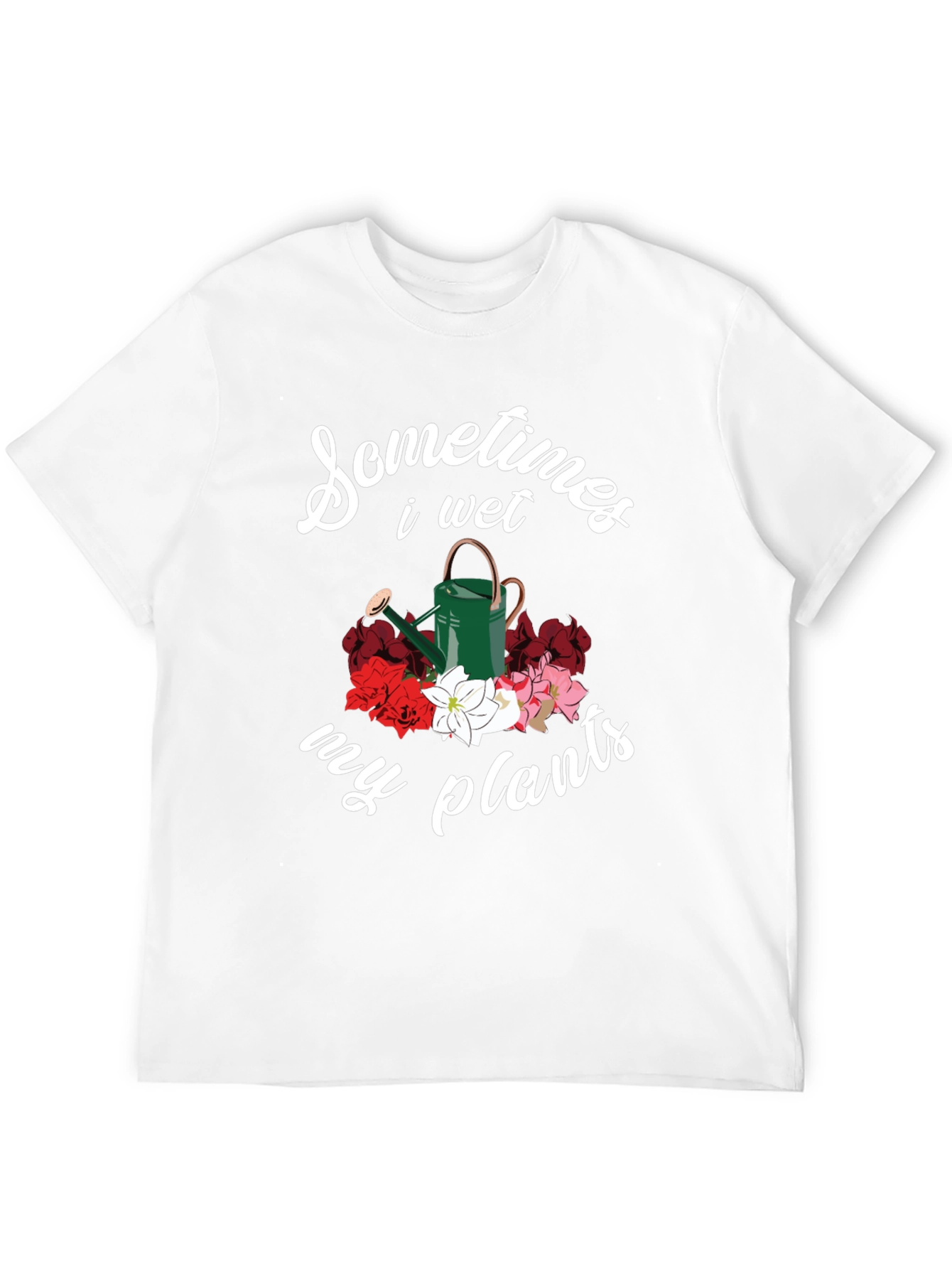 Sometimes I Wet My Plants Graphic Tee