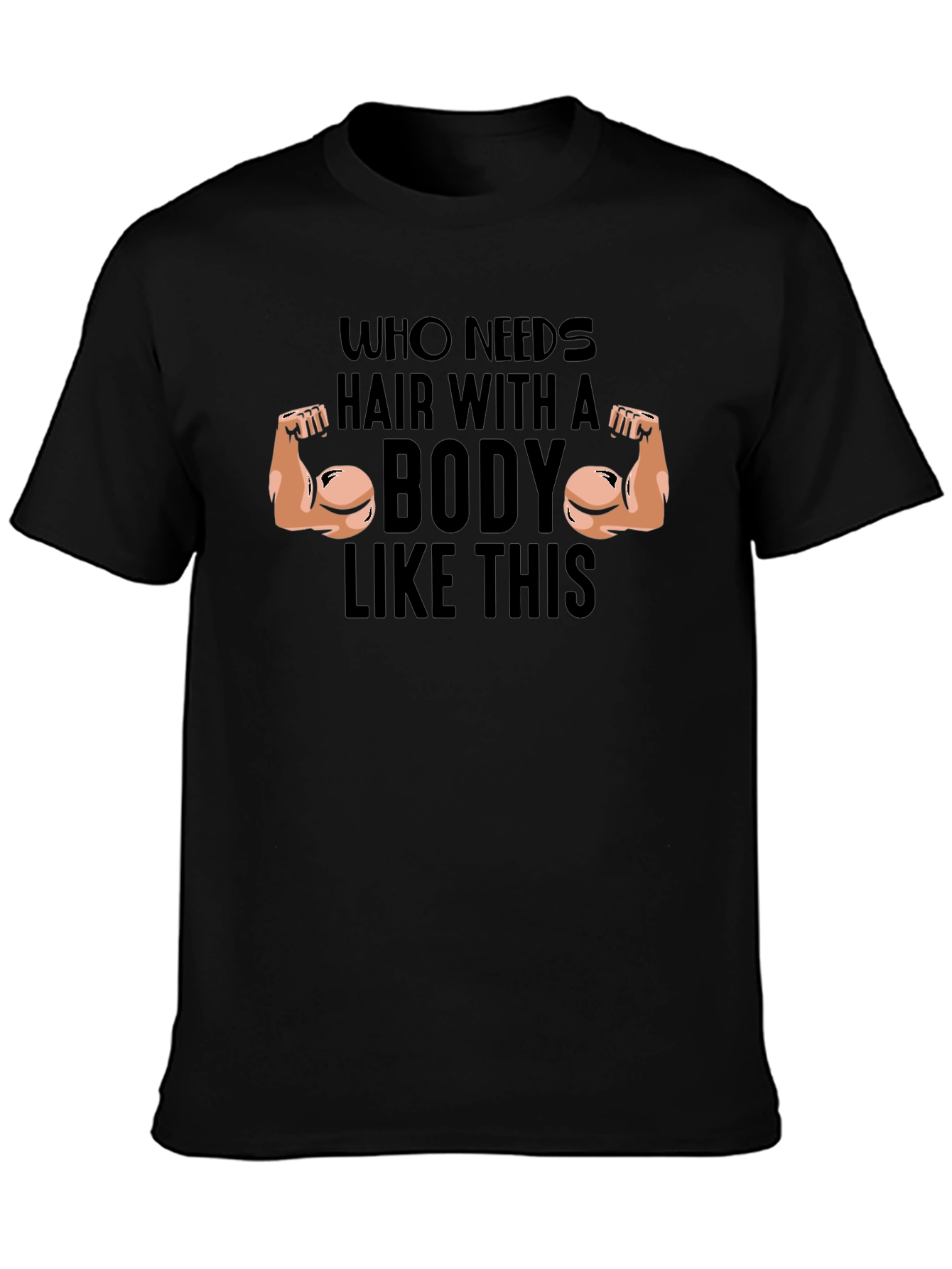 Funny Bodybuilder Humor Black T-Shirt