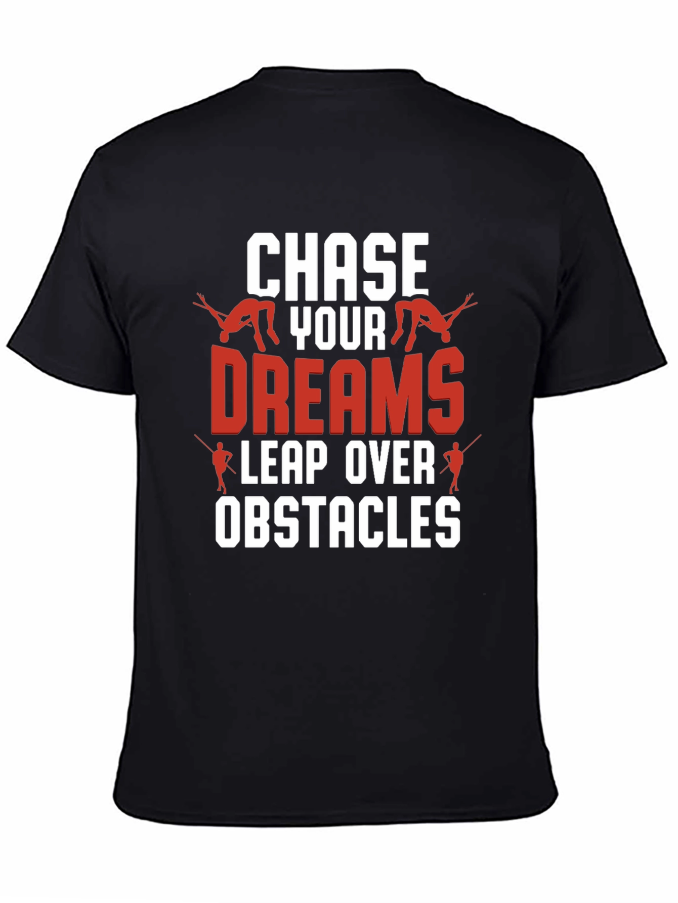 Chase Your Dreams Graphic T-Shirt