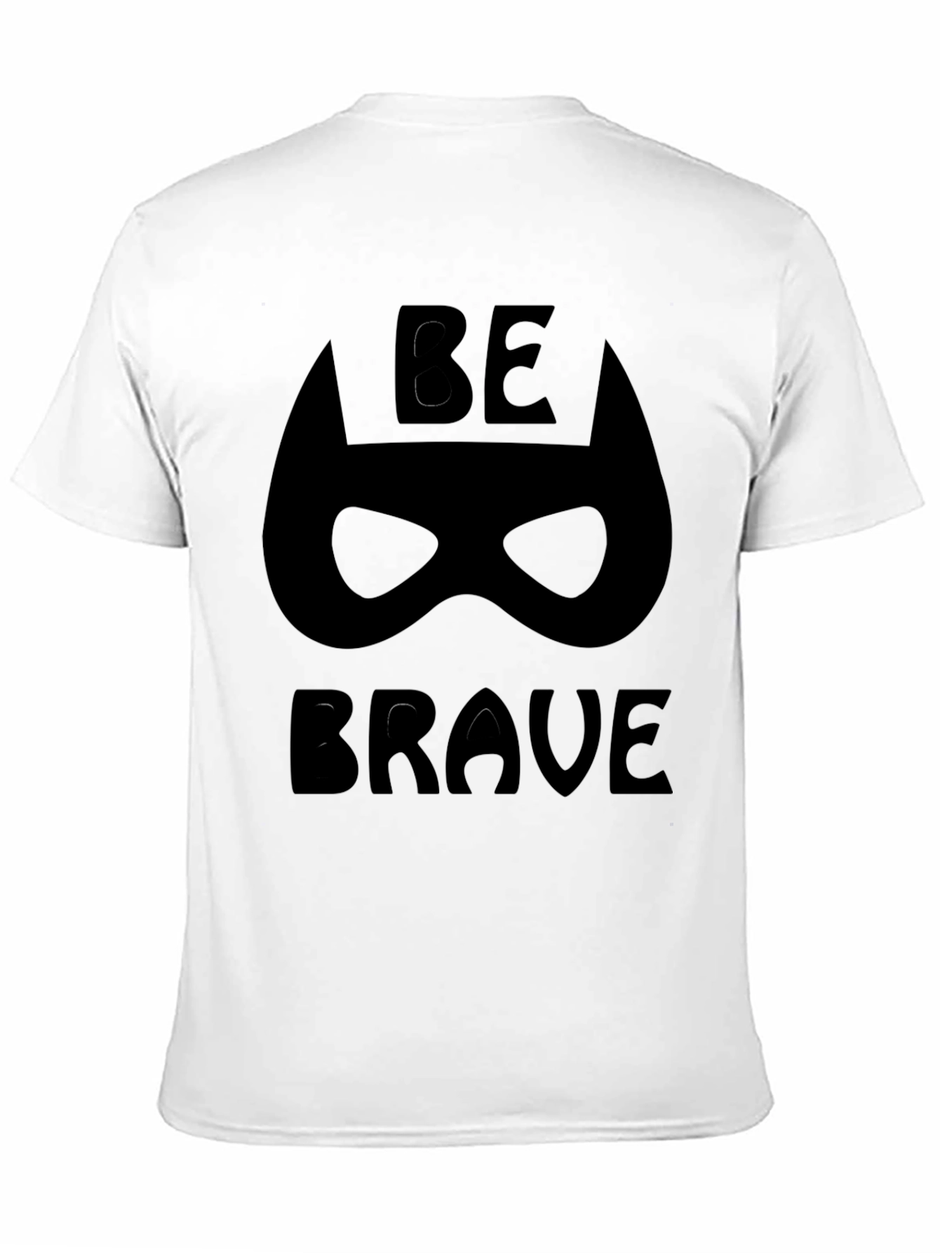 Be Brave Superhero Mask Black T-Shirt