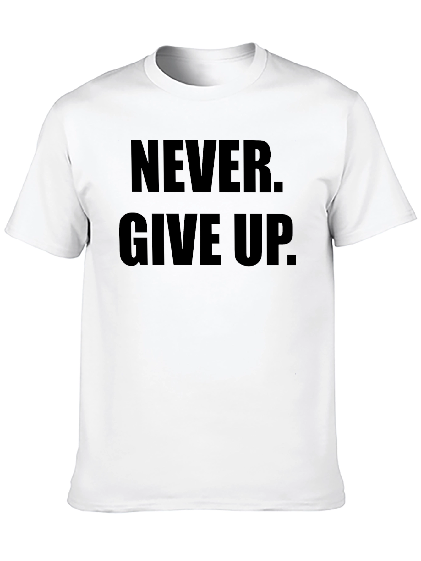 Never Give Up Graphic Tee - Motivational Black T-Shirt