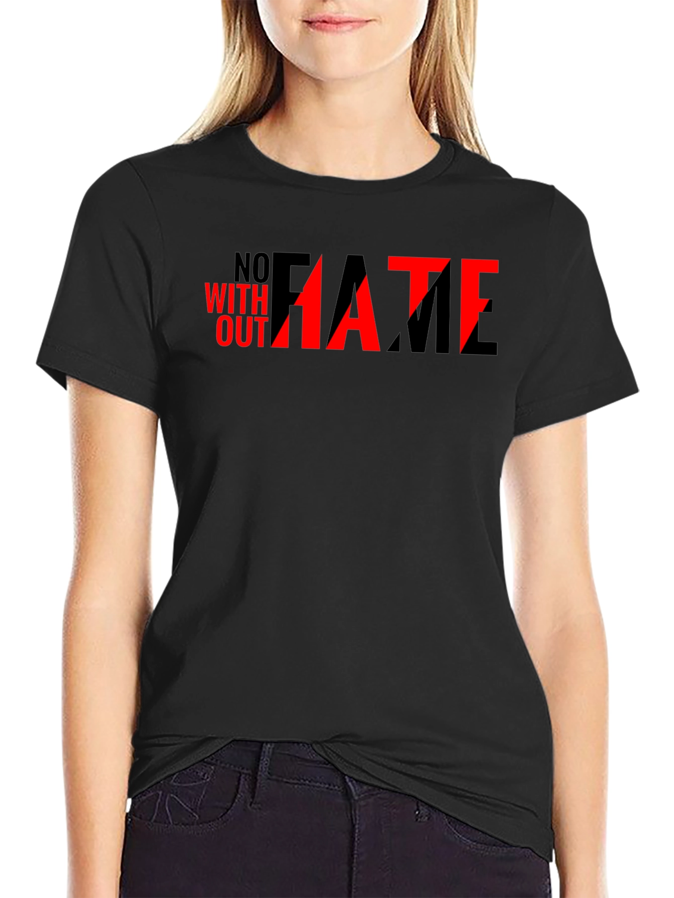 No Hate Without Fame Graphic Tee