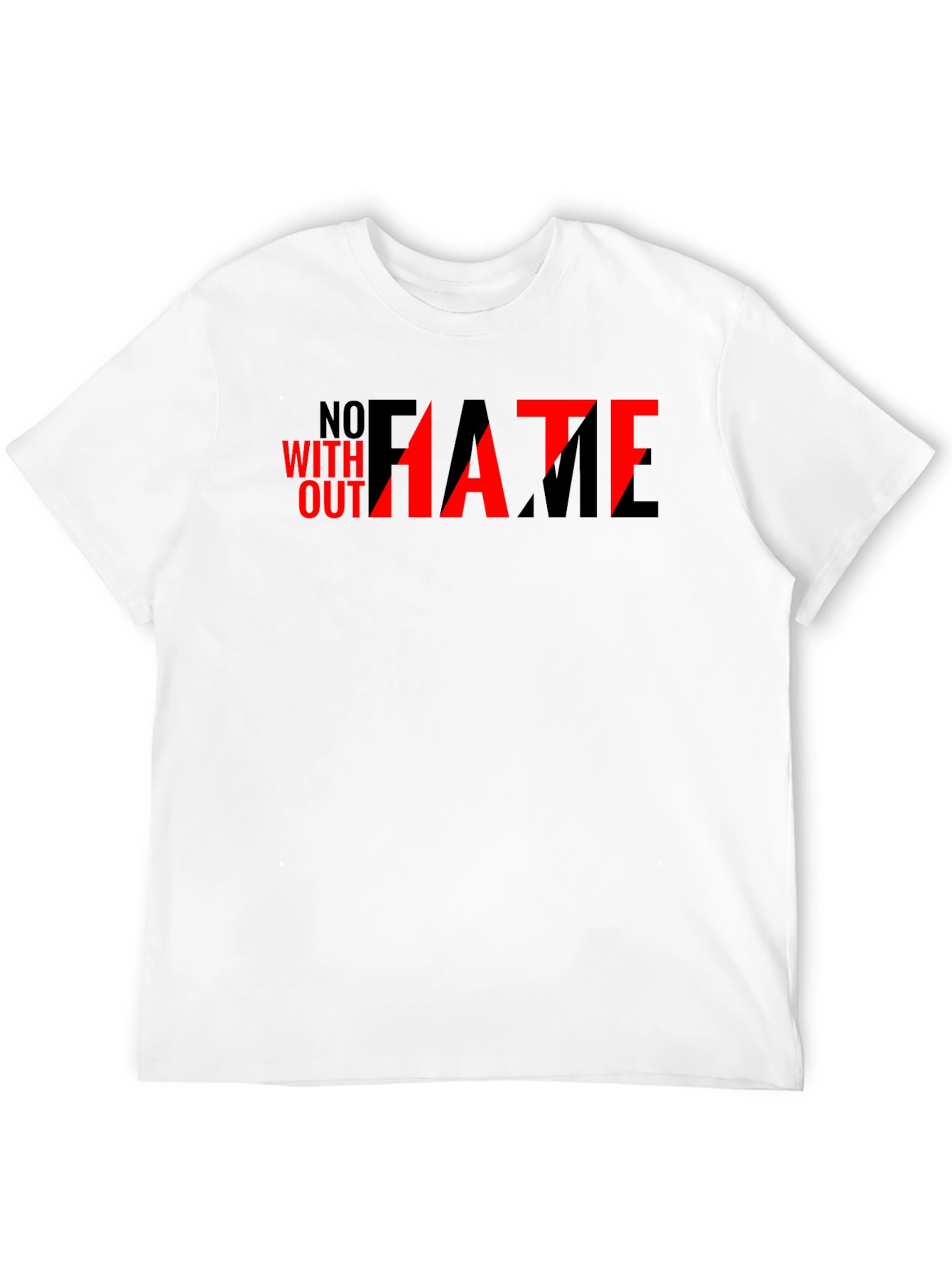 No Hate Without Fame Graphic Tee