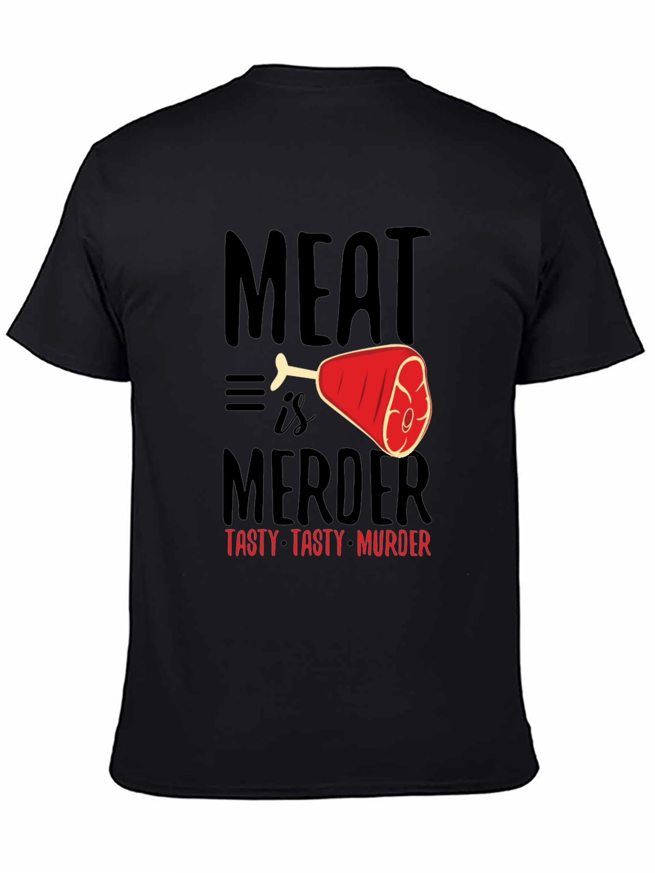 Meat is Murder Graphic T-Shirt - Tasty & Bold